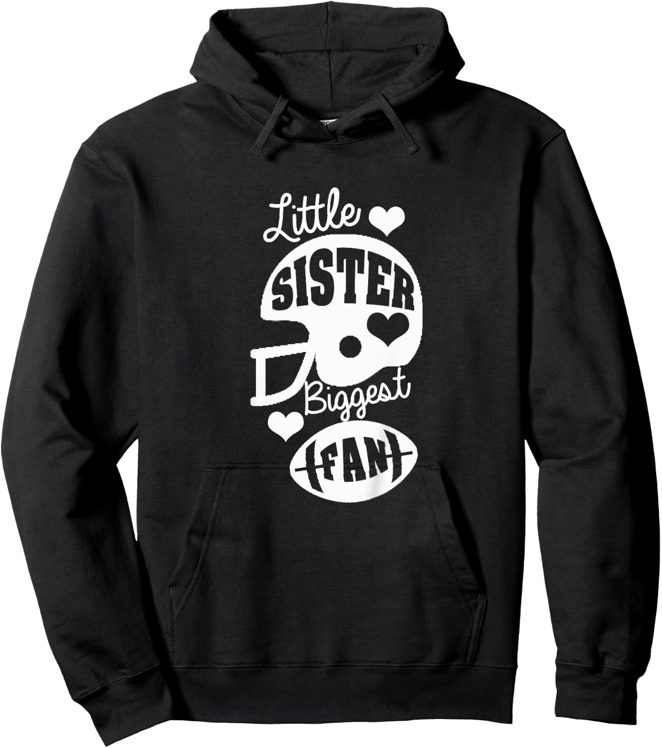 Little Sister Football Shirt Little Sister Biggest Fan Shirt Hoodie - Hoodie | Black