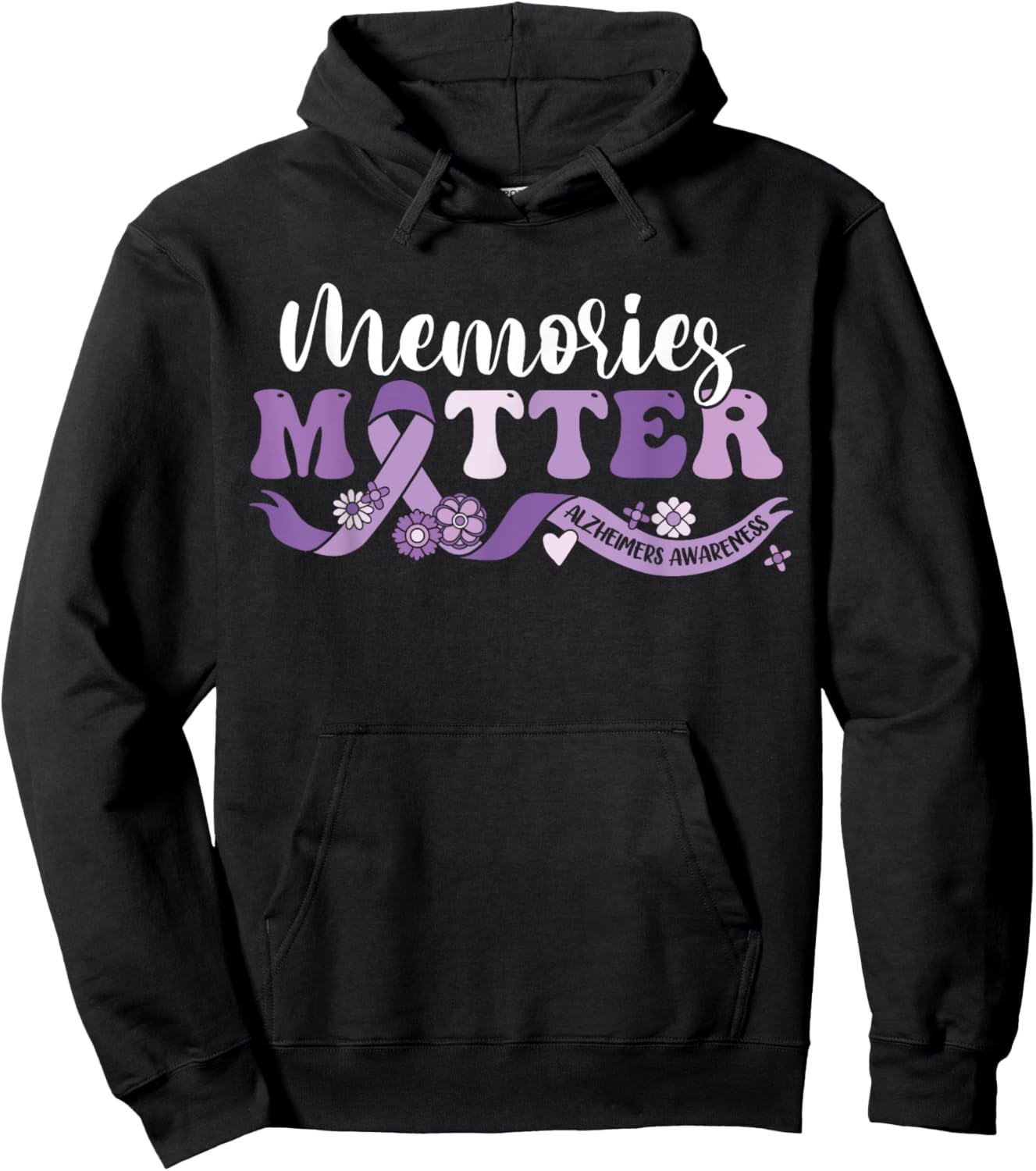 Alzheimer's Awareness Memories Matter We Wear Purple End ALZ Hoodie - Hoodie | Black