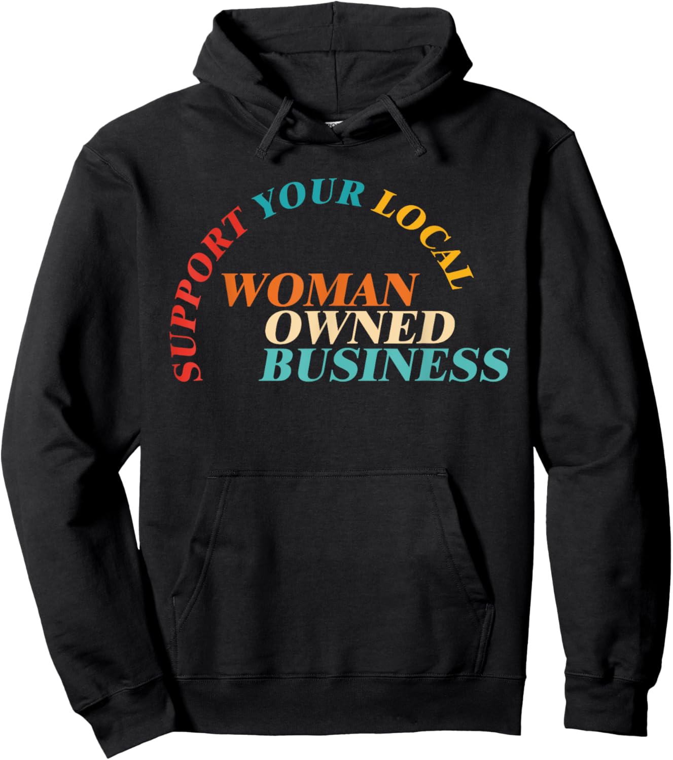 Support Your Local Woman Owned Business Vintage Design Hoodie - Hoodie | Black