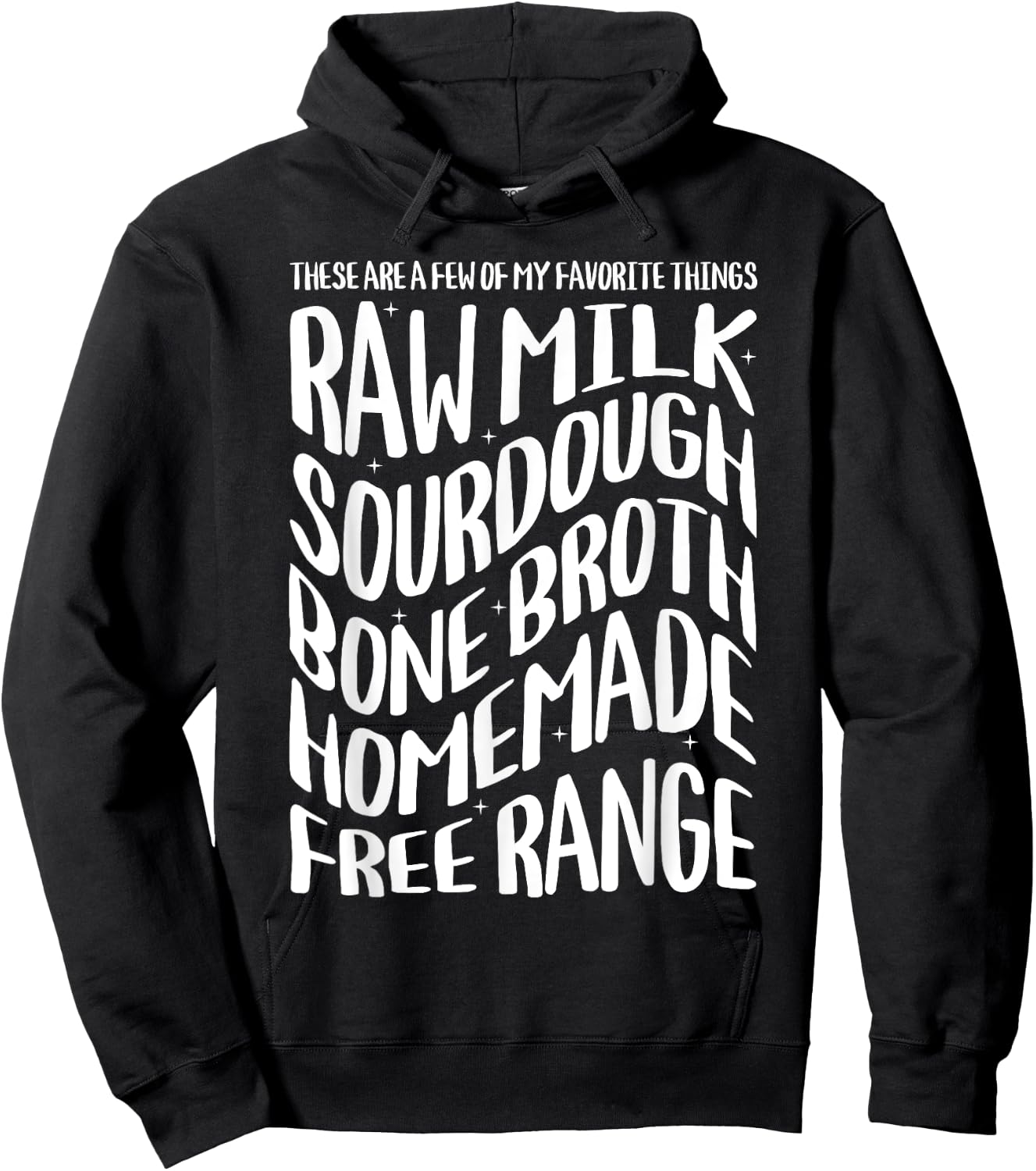 Homeschool Raw Milk Sourdough Bone Broth Homemade Hoodie - Hoodie | Black