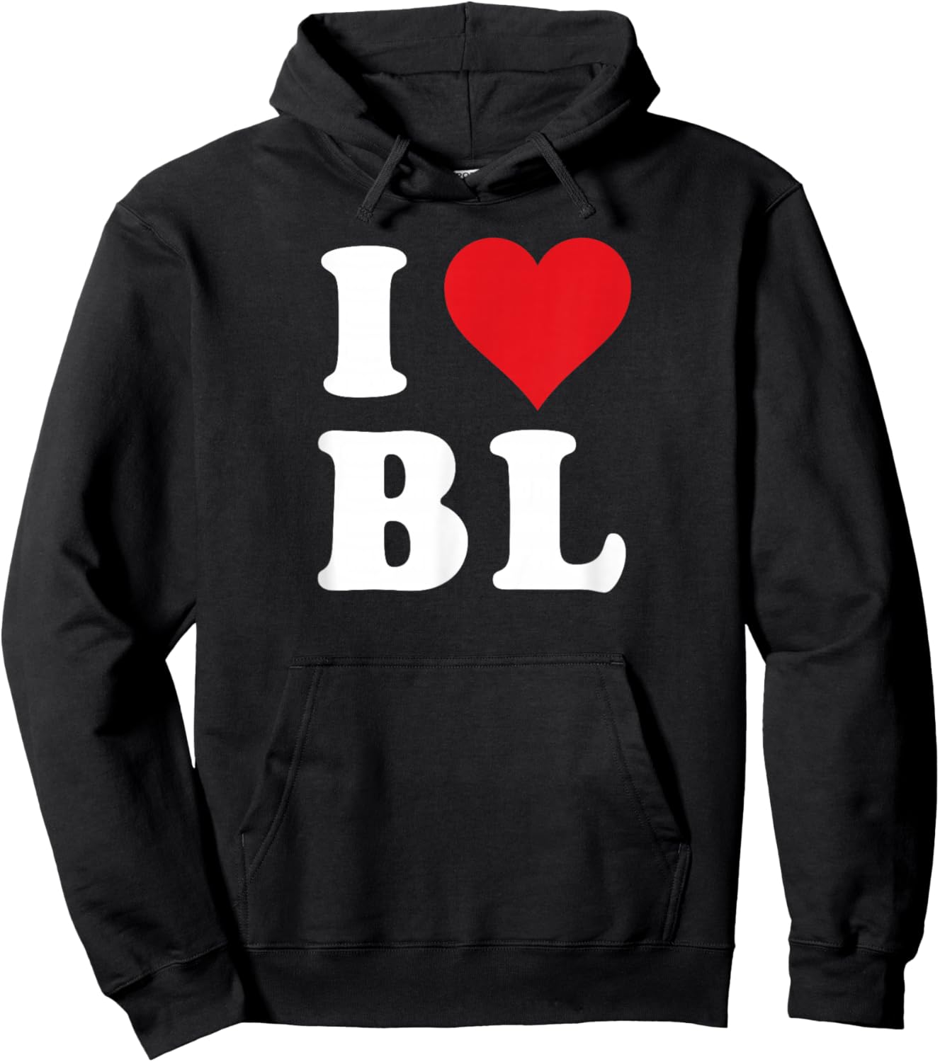 I Heart BL Initials I Love B.L. First And Last Name B L Hoodie - Hoodie | Black