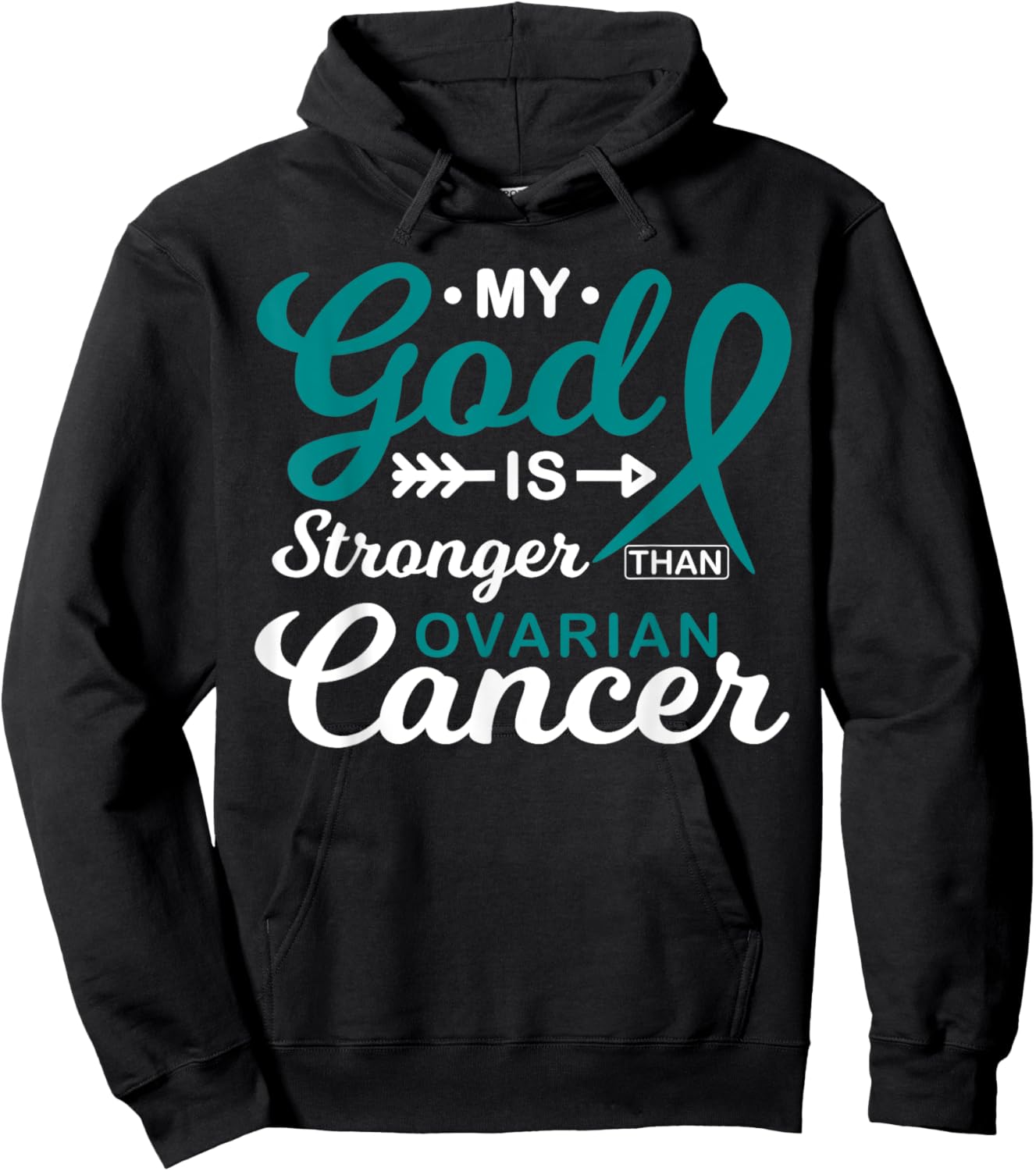 My God is Stronger Than Ovarian Cancer Awareness Warrior Hoodie - Hoodie | Black
