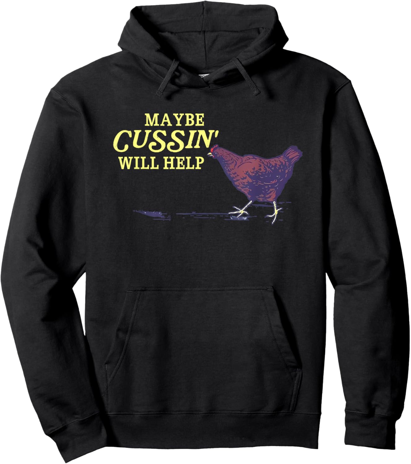 Maybe Cussin' Will Help Funny Hoodie - Hoodie | Black