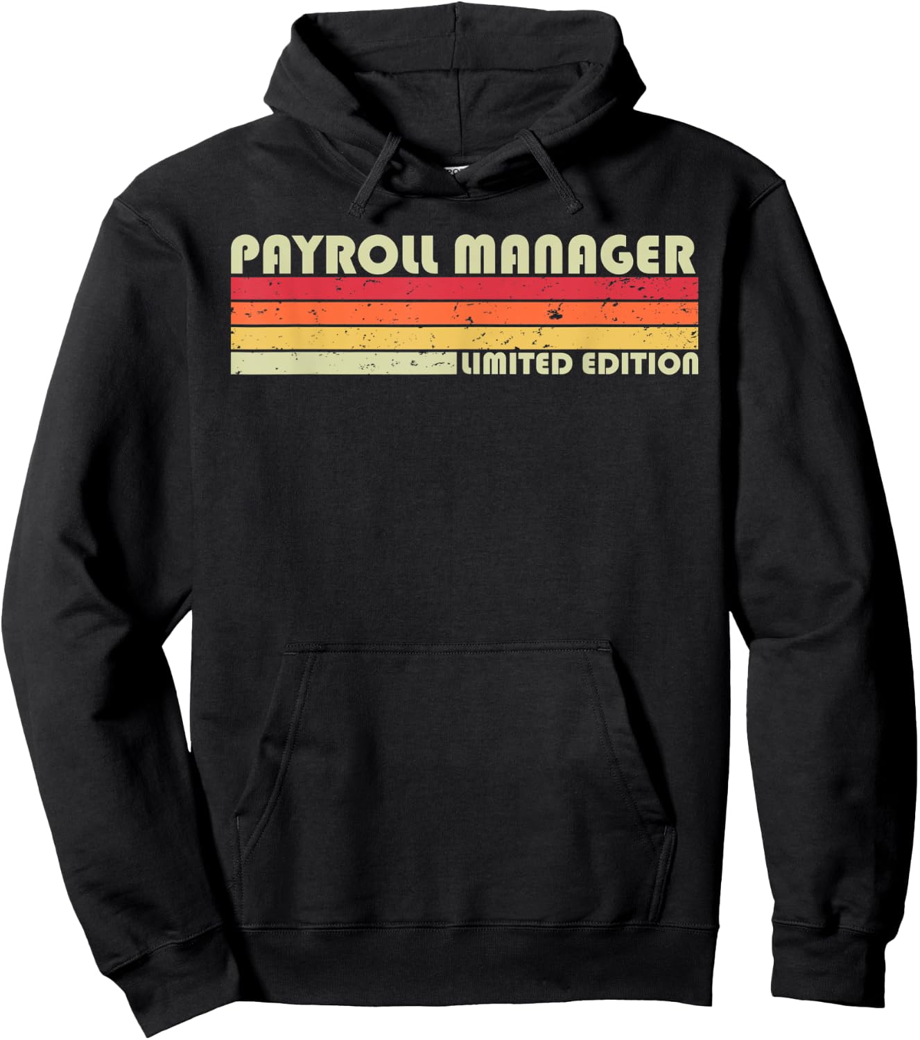 PAYROLL MANAGER Funny Job Title Profession Birthday Worker Hoodie - Hoodie | Black