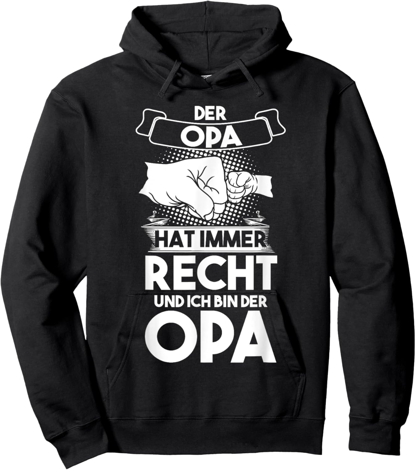 Der Opa hat immer Recht Opa Großvater Hoodie - Hoodie | Black