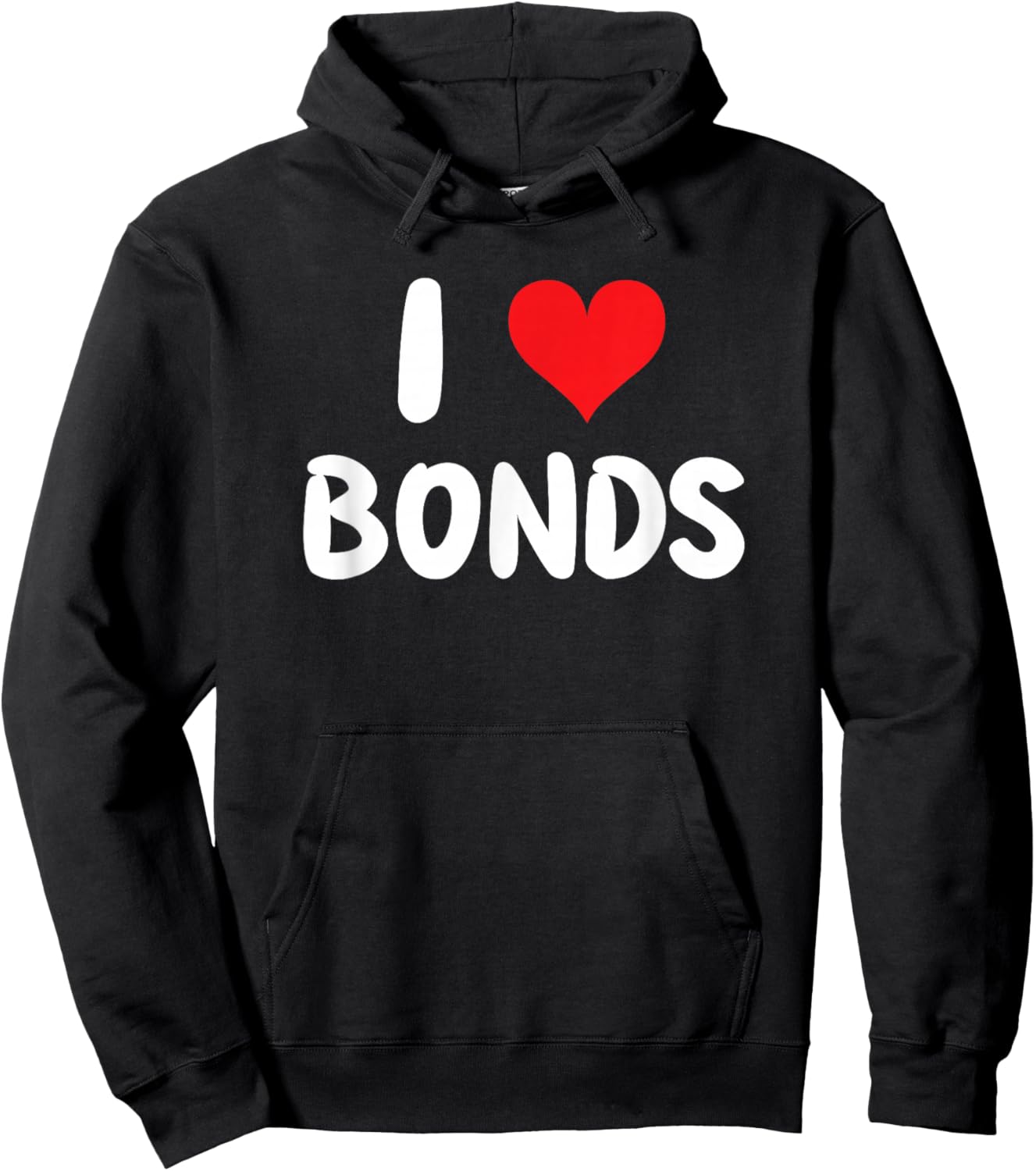 I Love Bonds - Heart - Fixed Income Finance Investments Hoodie - Hoodie | Black