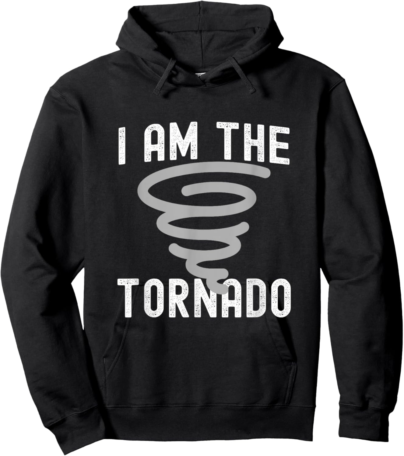 Funny I Am The Tornado Halloween Costume Men Women Boy Girl Hoodie - Hoodie | Black