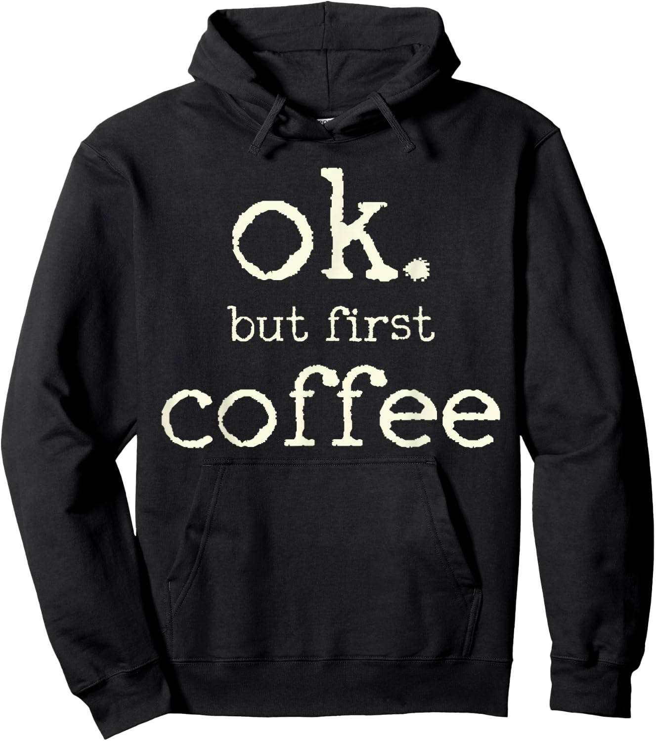 Coffee First Hoodie - Hoodie | Black