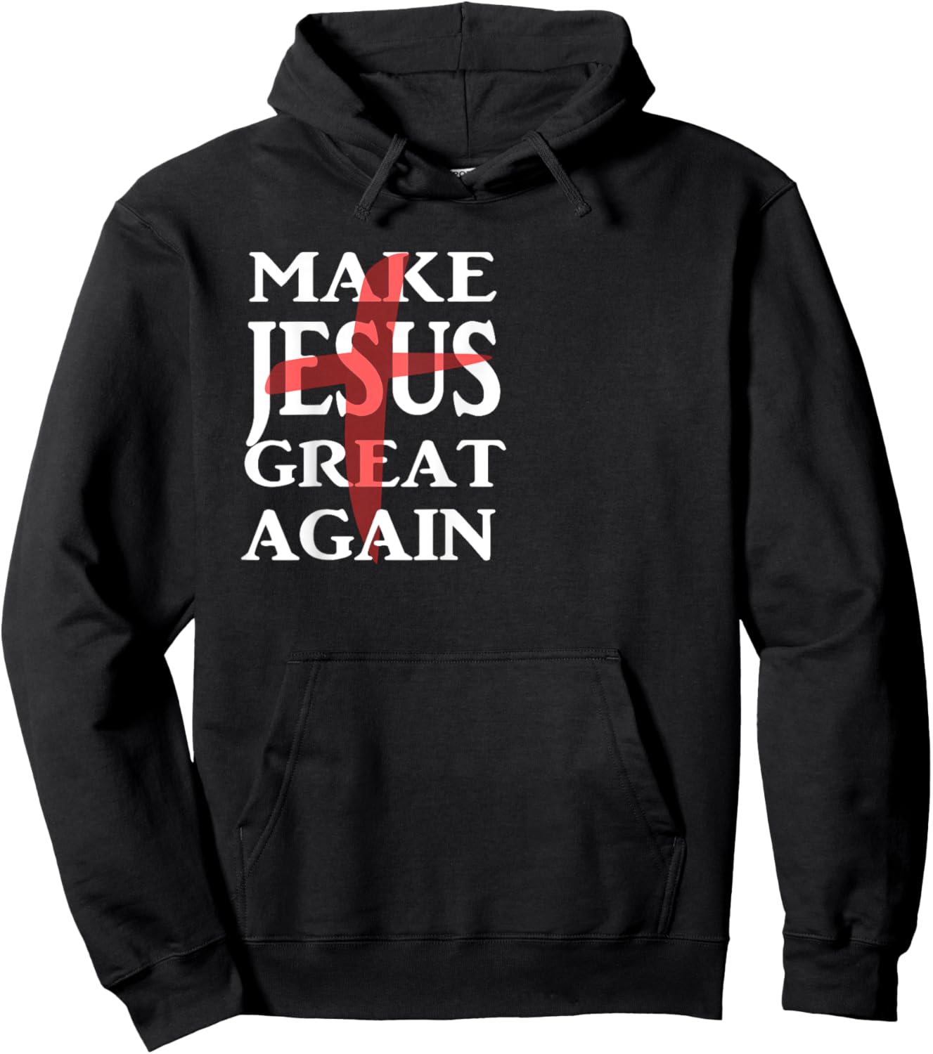 Make Jesus Great Again Christian Believers Hoodie - Hoodie | Black