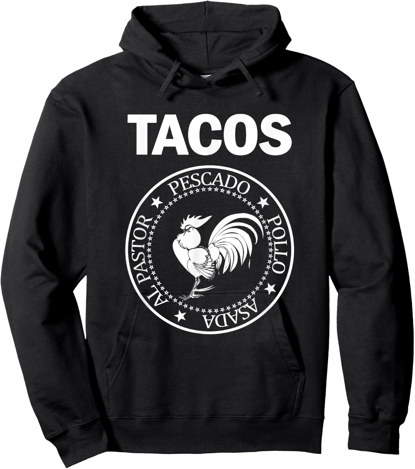 I Love Tacos Al Pastor Pescado Pollo Asada Taco Rooster Hoodie - Hoodie | Black