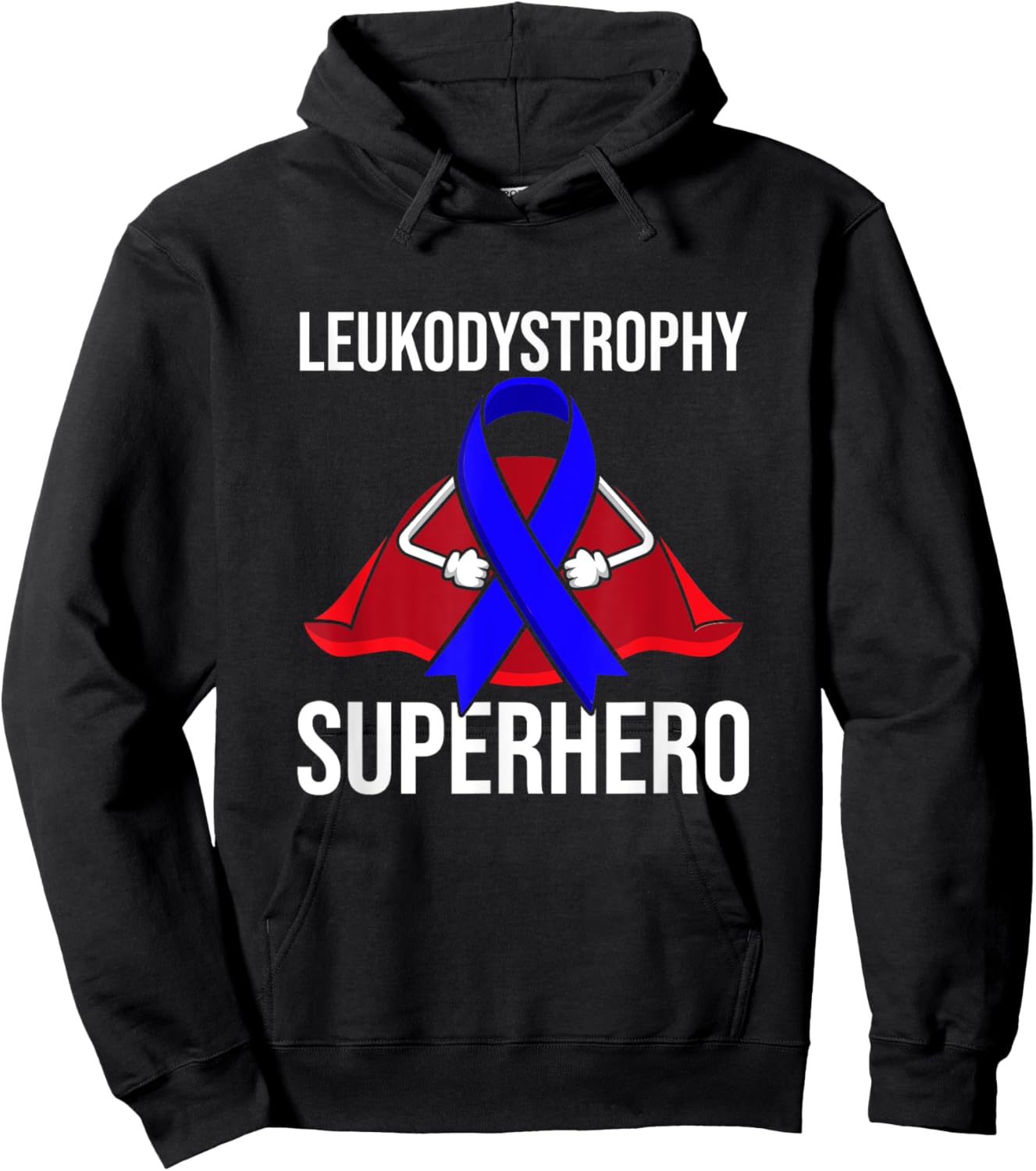 Leukodystrophy Superhero Survivor Warrior Fighter Support Hoodie - Hoodie | Black