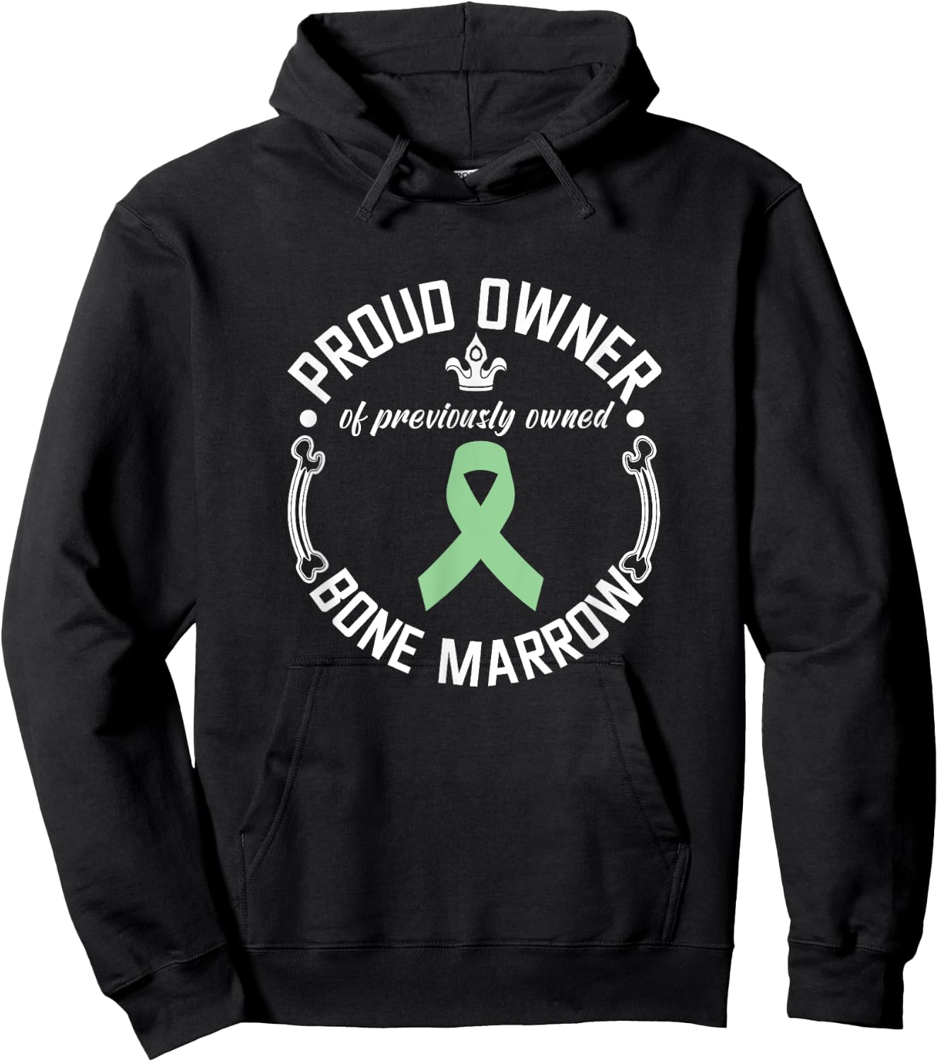 Funny Previously Owned Bone Marrow Transplant Awareness Hoodie - Hoodie | Black