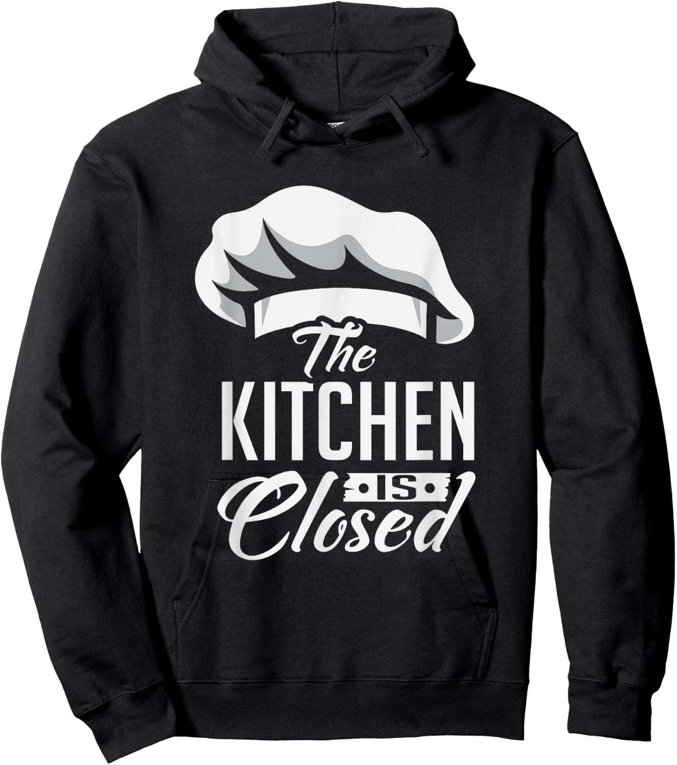 Kitchen Is Closed Chef Cook Cuisinier Retirement Gift Hoodie - Hoodie | Black