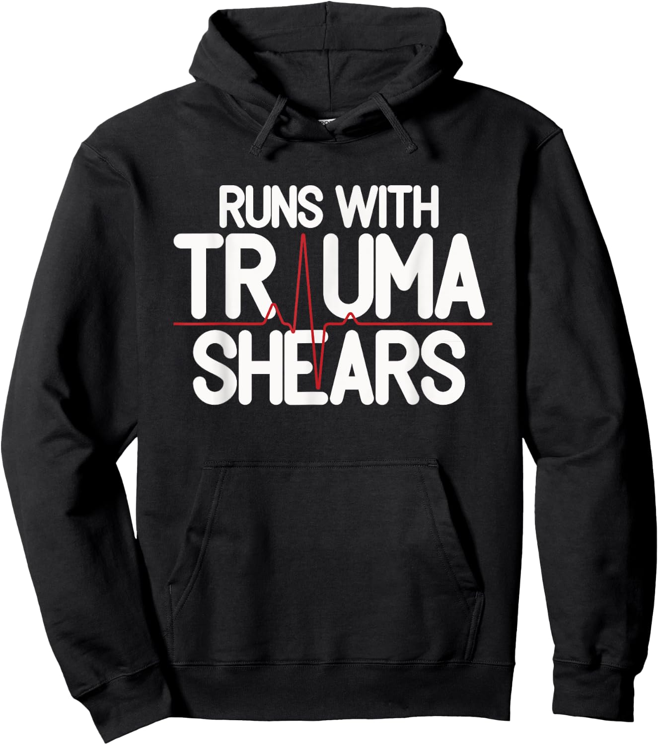 Runs With Trauma Shear - CPR Instructor EMT Trainer Gift Hoodie - Hoodie | Black