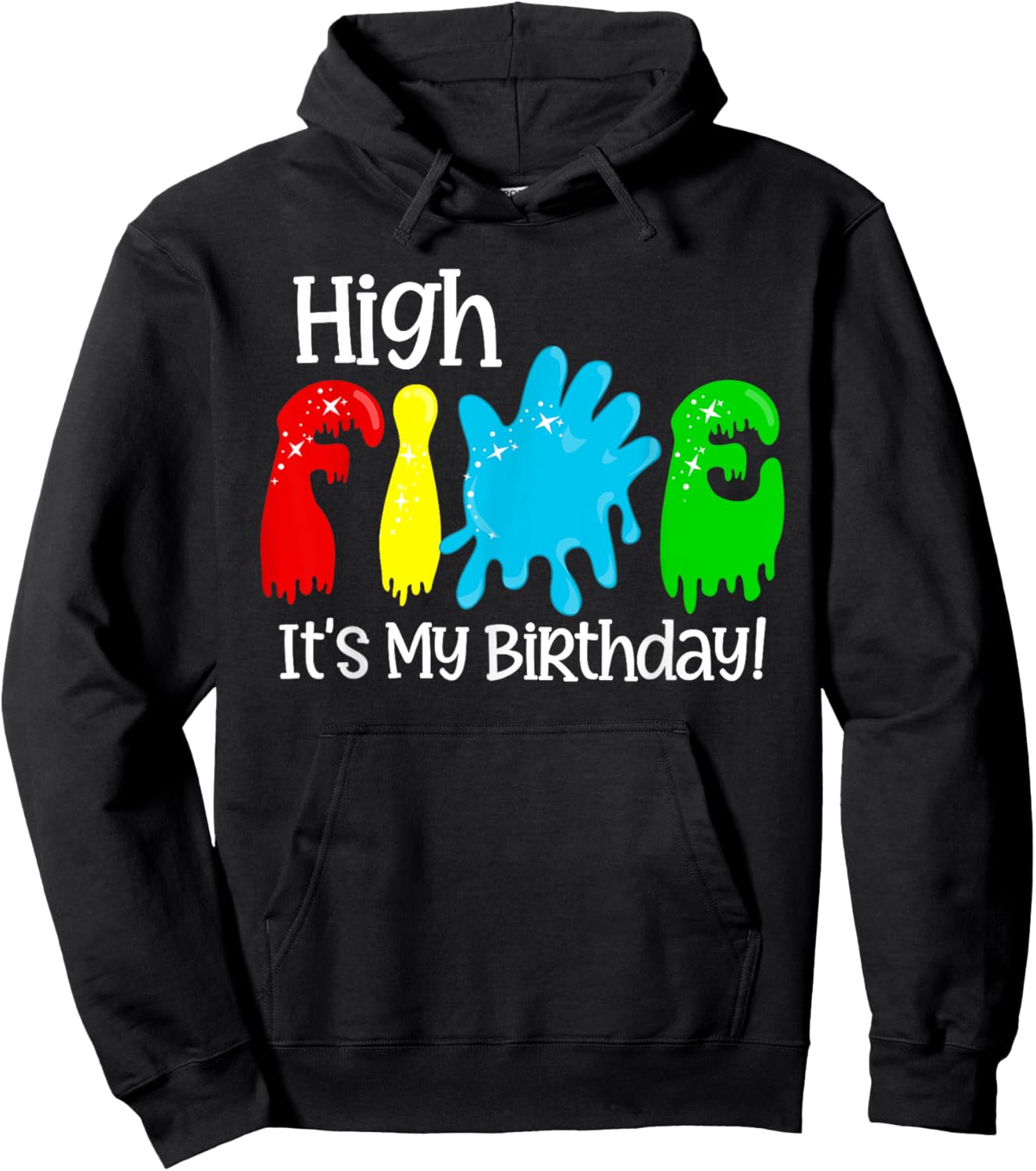 High 5 It's My Birthday Five Year Old Boy Girl Slime Lover Hoodie - Hoodie | Black