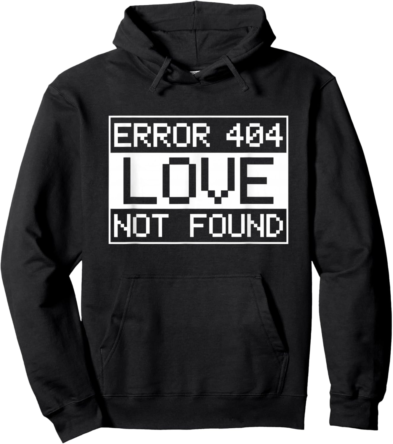 Anti-Valentine's Day IT Sys Admin Error 404 Love not Found Hoodie - Hoodie | Black