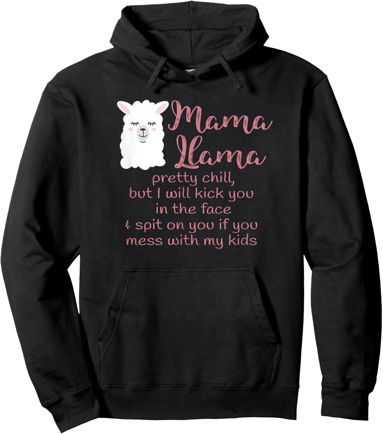 Mama Llama Mom Life Don't mess with my kids Hoodie - Hoodie | Black
