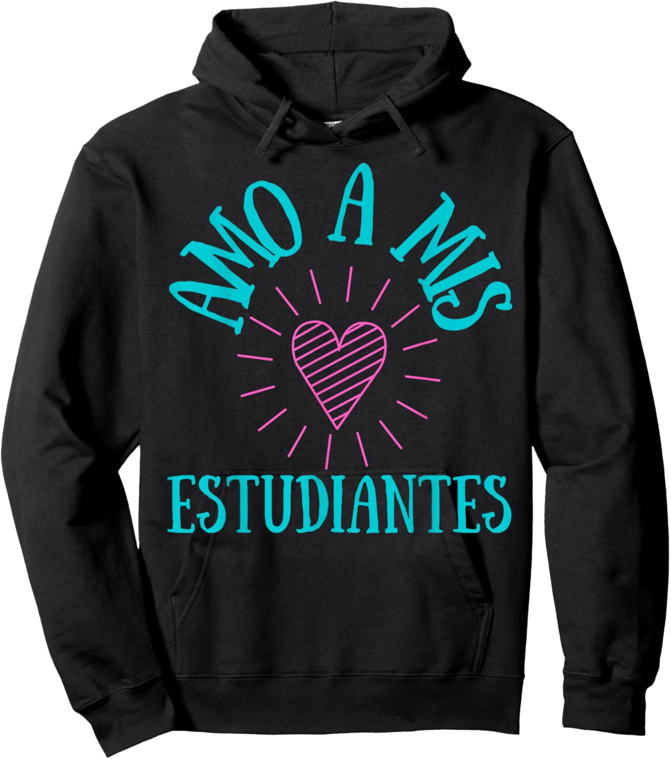 Amo A Mis Estudiantes, I Love My Students Hoodie - Hoodie | Black