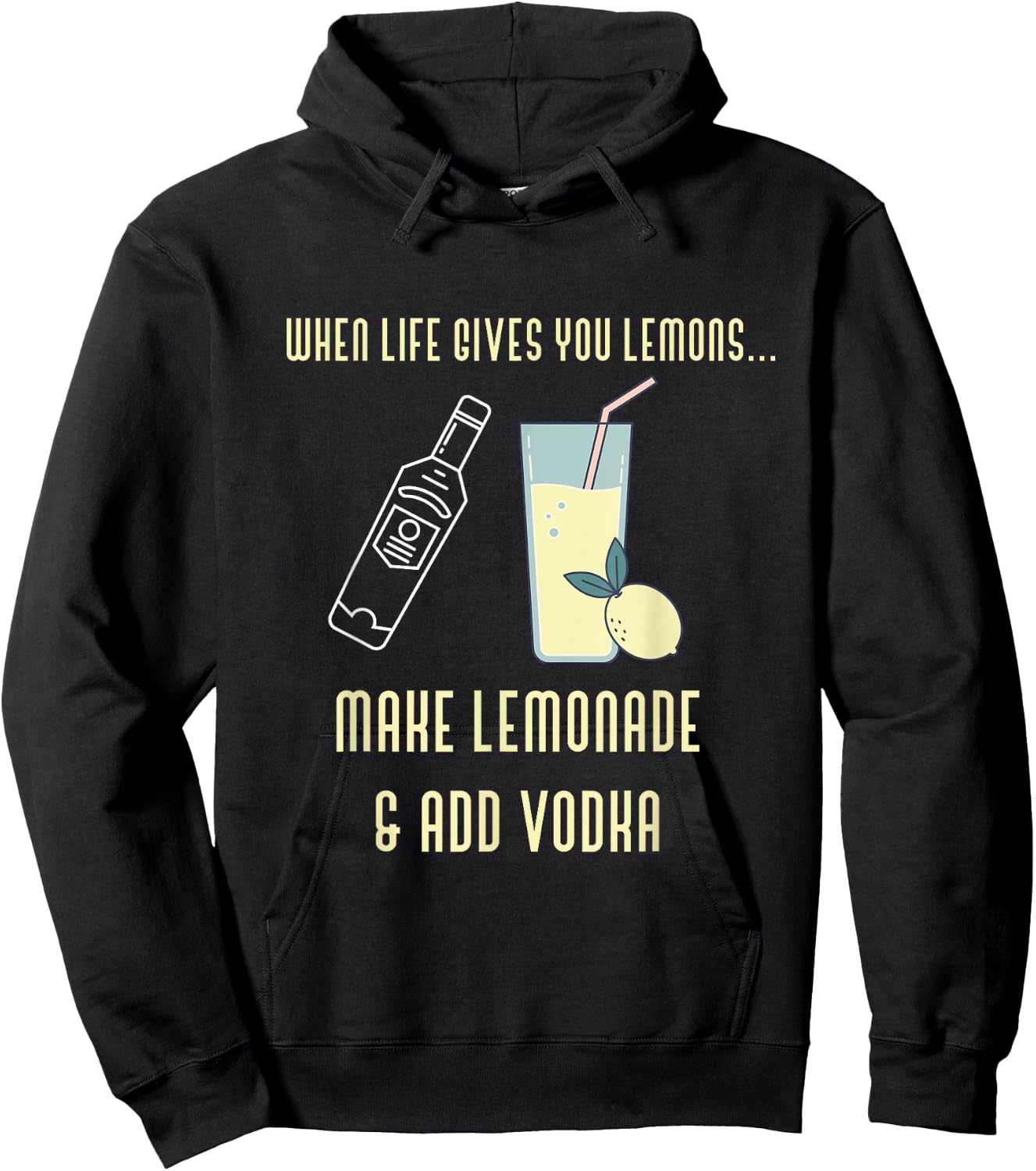 Funny Lemons Make Lemonade Add Vodka Novelty Hoodie - Hoodie | Black