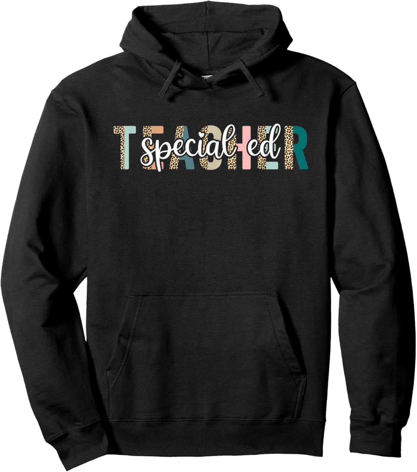 Special Ed Teacher - Teacher Appreciation Leopard Print Men Women Hoodie - Hoodie | Black