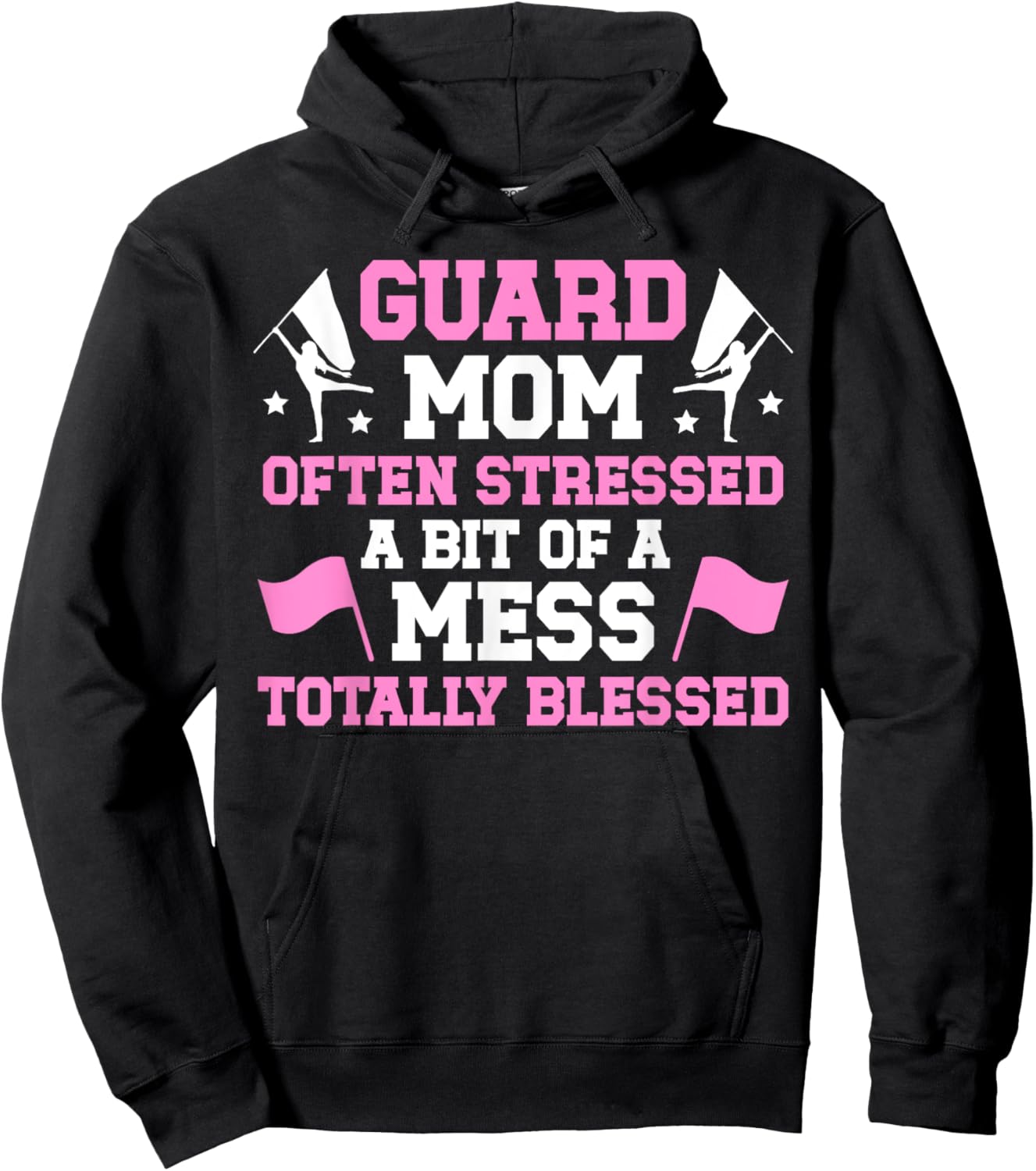 Guard Mom Totally Blessed Mom Of A Color Guard Member Hoodie - Hoodie | Black