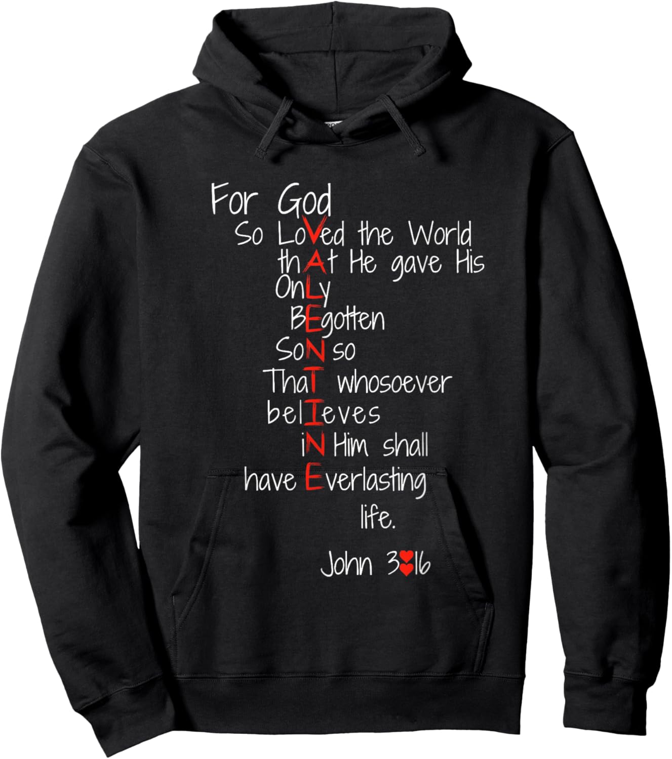 For God So Loved The World Jesus Is My Valentine Hoodie - Hoodie | Black