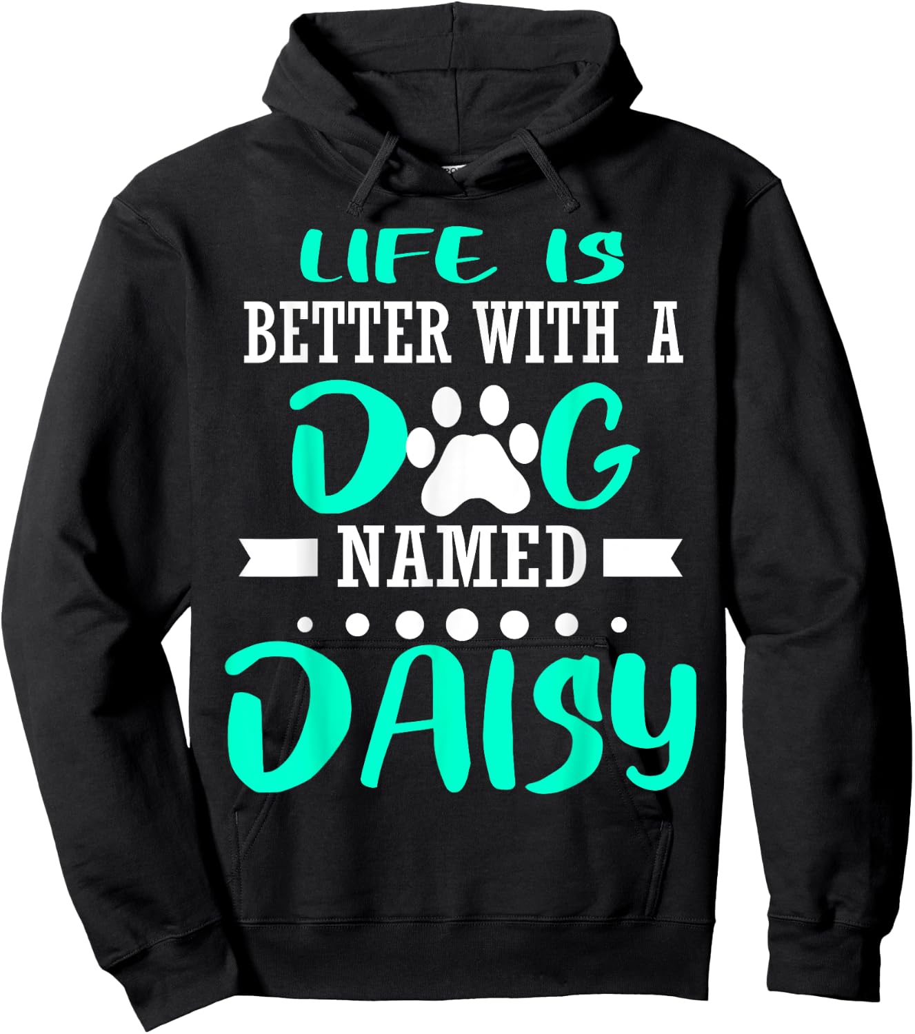 Dog Named Daisy Cute Funny Dog Owner Mom Dad Christmas Gift Hoodie - Hoodie | Black