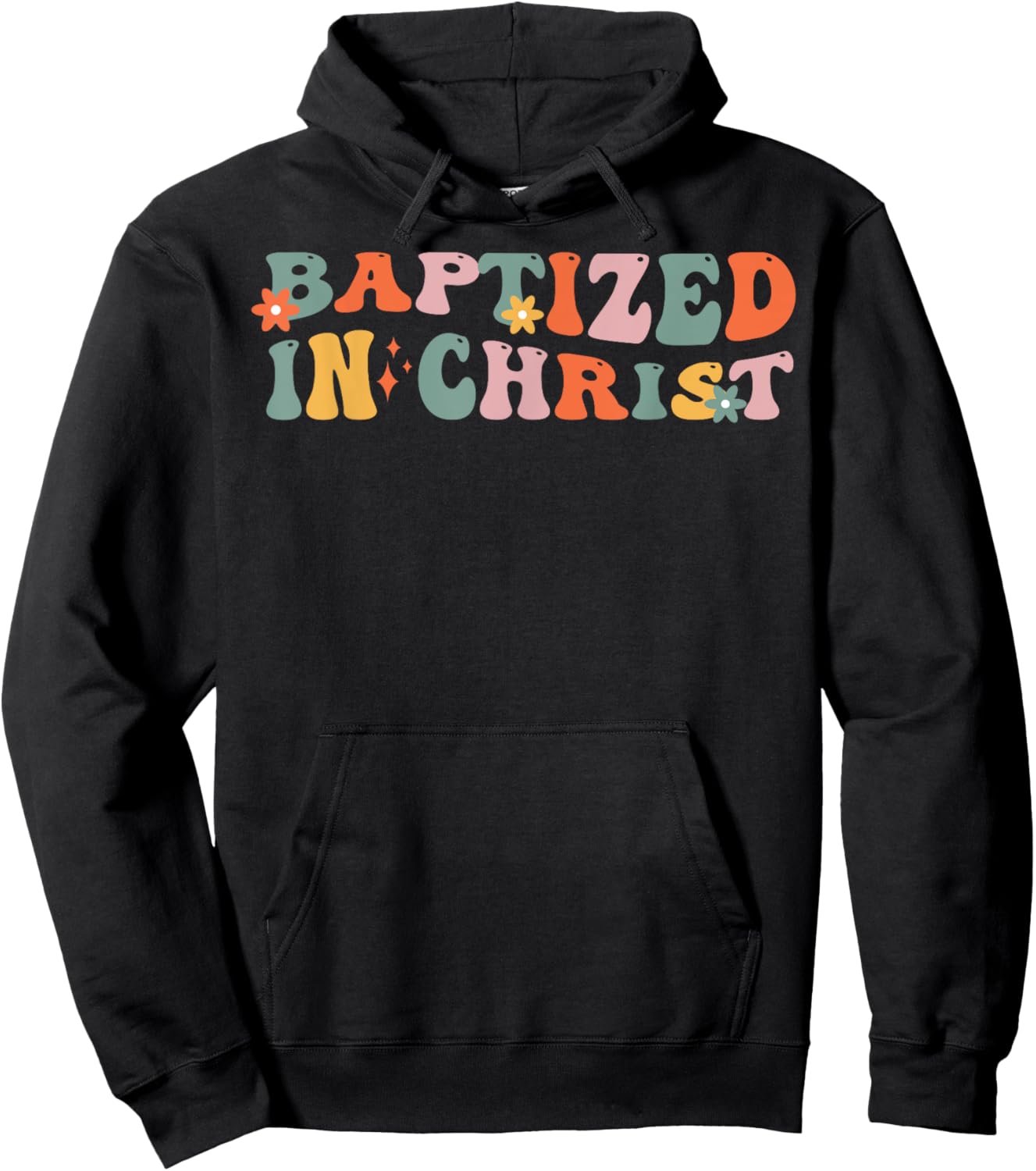 Baptism Christian Communion Baptized In Christ Woman Girl Hoodie - Hoodie | Black