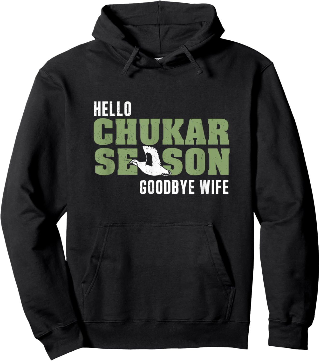 Funny Chukar Hunting Season Goodbye Wife For A Chukar Hunter Hoodie - Hoodie | Black