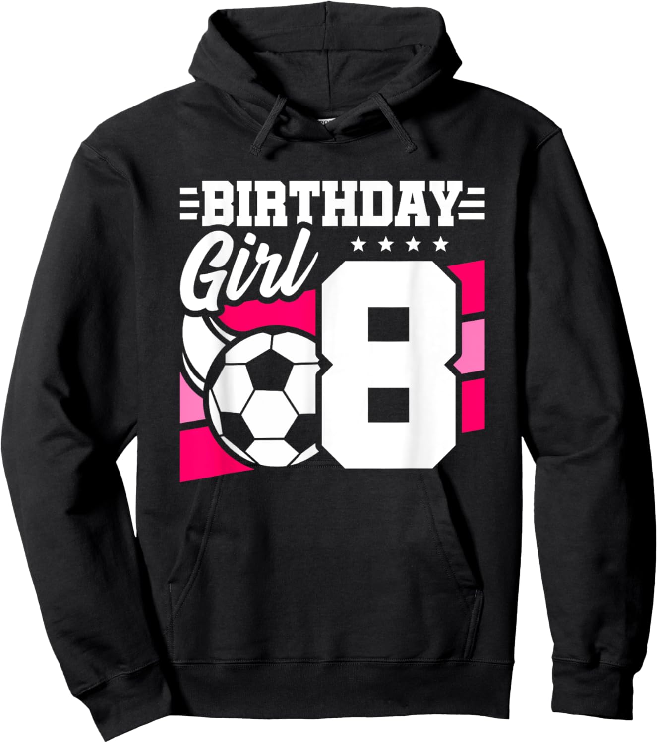 Soccer Birthday Party - 8 Year Old Girl - 8th Birthday Hoodie - Hoodie | Black