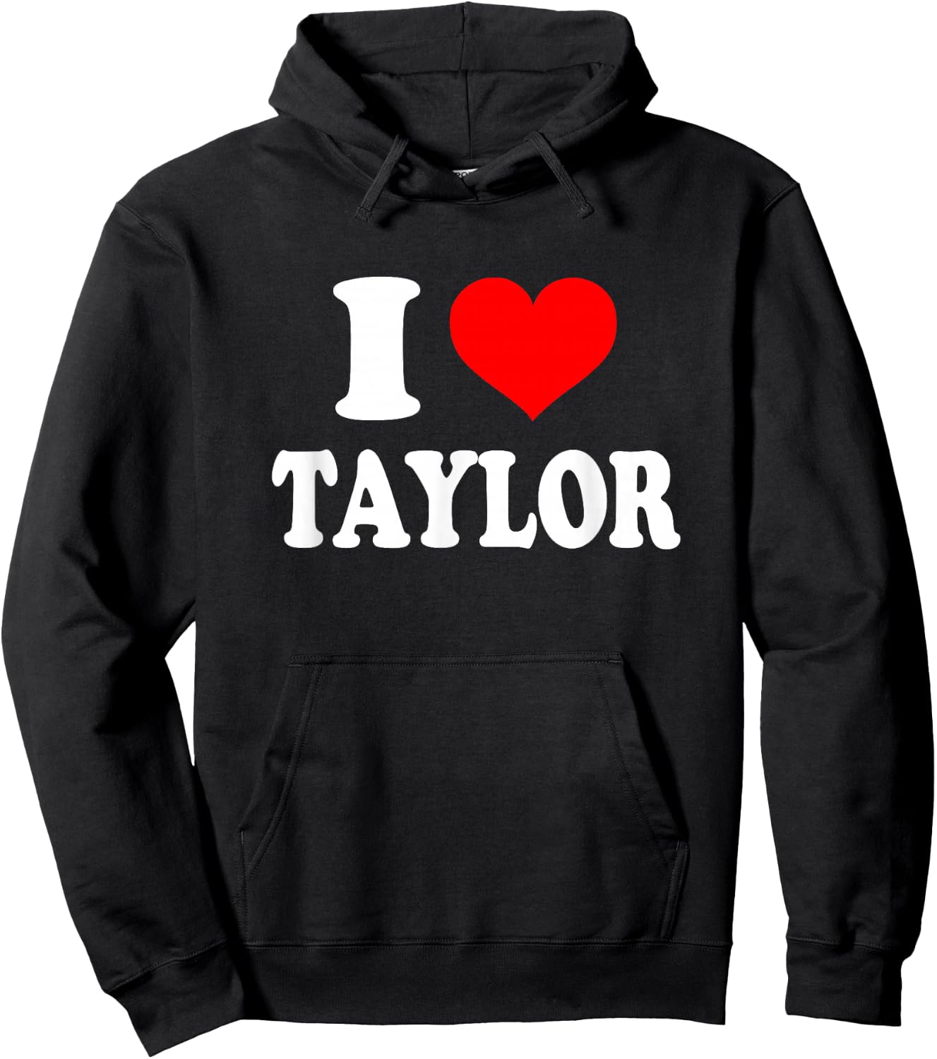 Taylor - I Heart Taylor - I Love Taylor Hoodie - Hoodie | Black