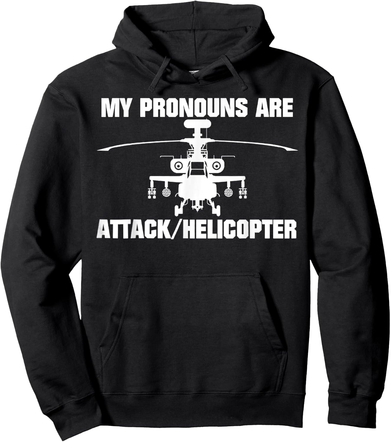 My Pronouns are Attack Helicopter Hoodie - Hoodie | Black