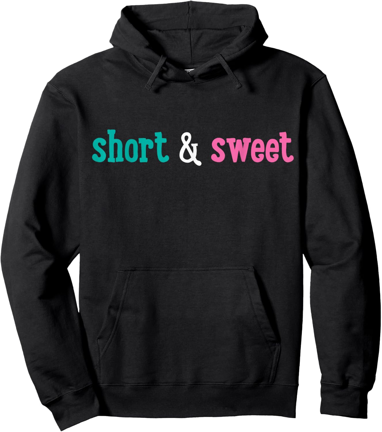 Short and Cute. Hoodie - Hoodie | Black