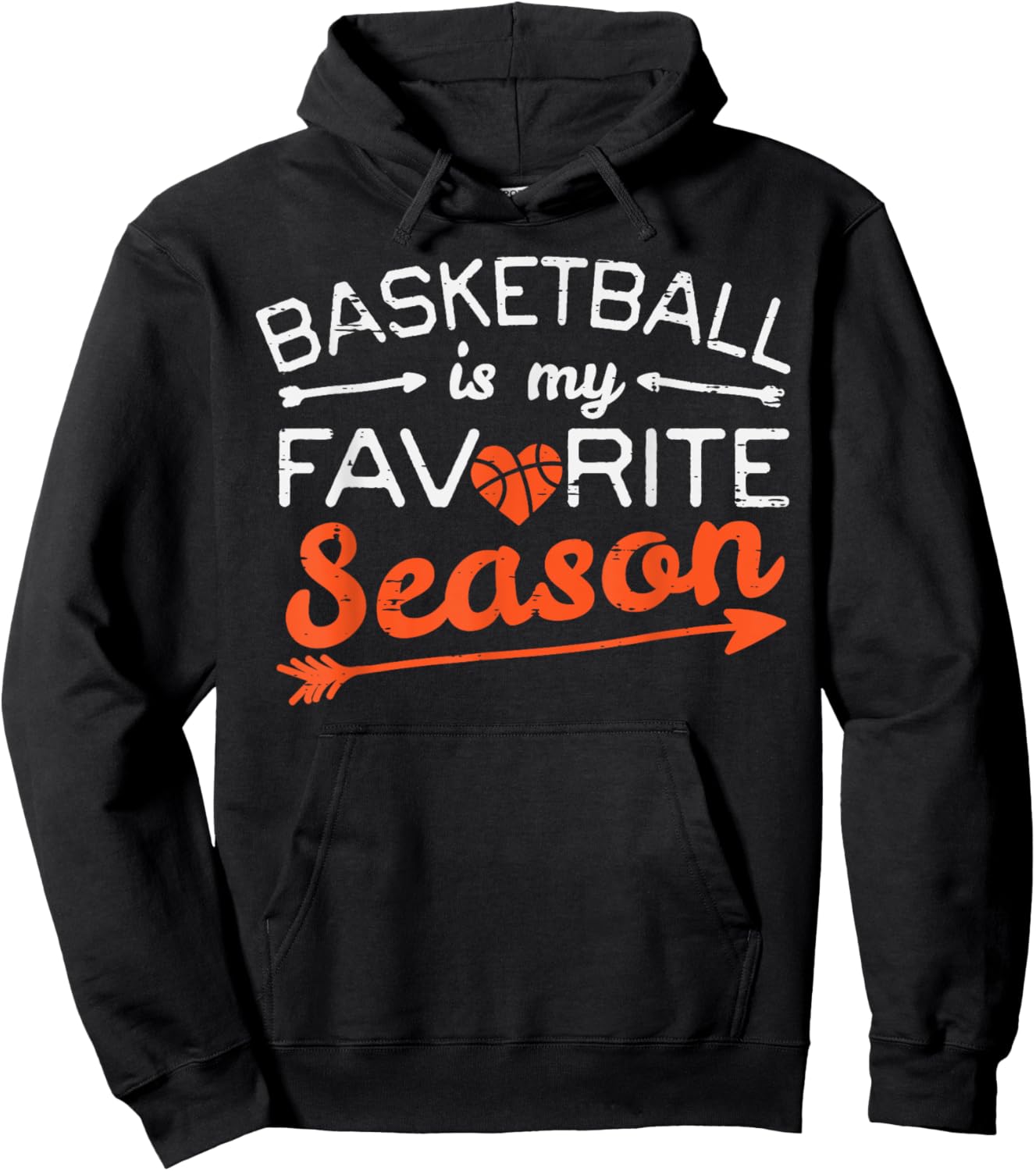 Basketball Is My Favorite Season Coach Player Men Women Kids Hoodie - Hoodie | Black