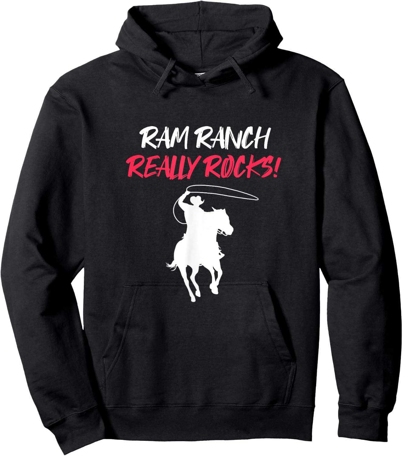 Ram Ranch Really Rocks Horse Horseback Riding Cowboy Cowgirl Hoodie - Hoodie | Black