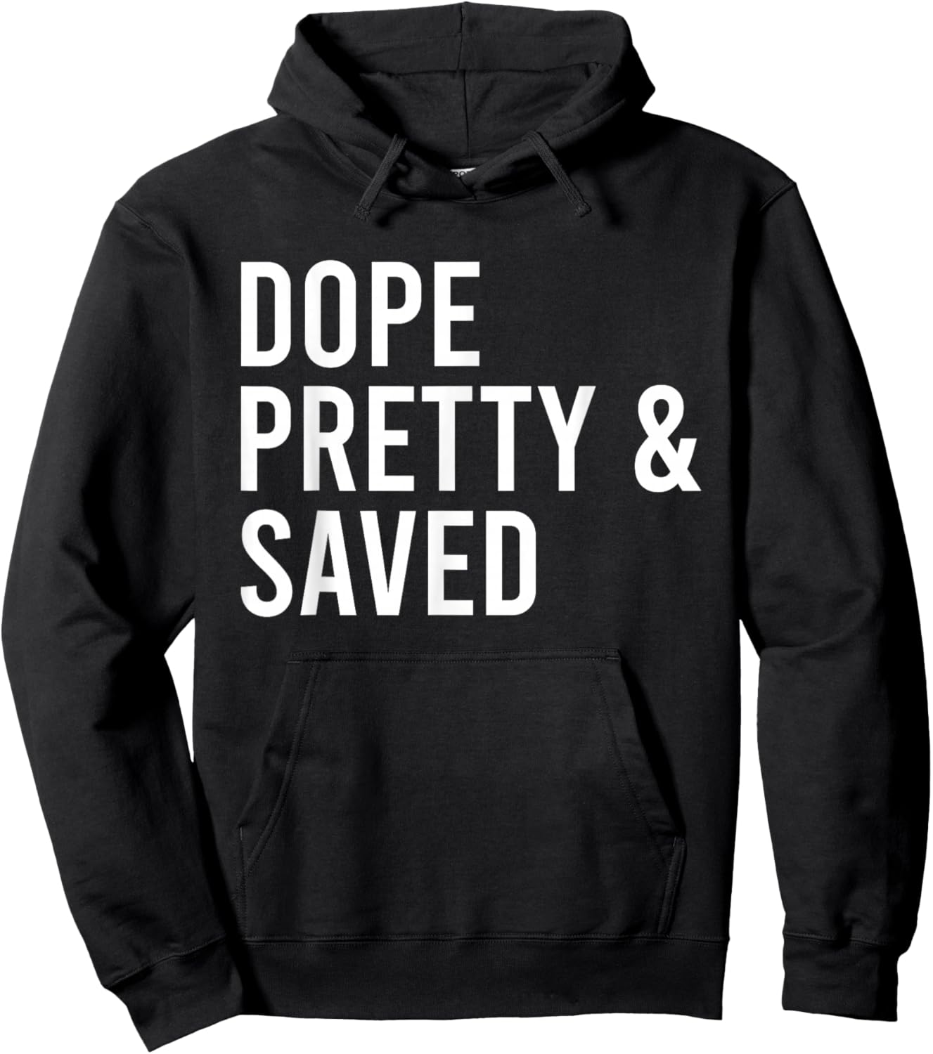 Dope Pretty And Saved Women Apparel Hoodie - Hoodie | Black