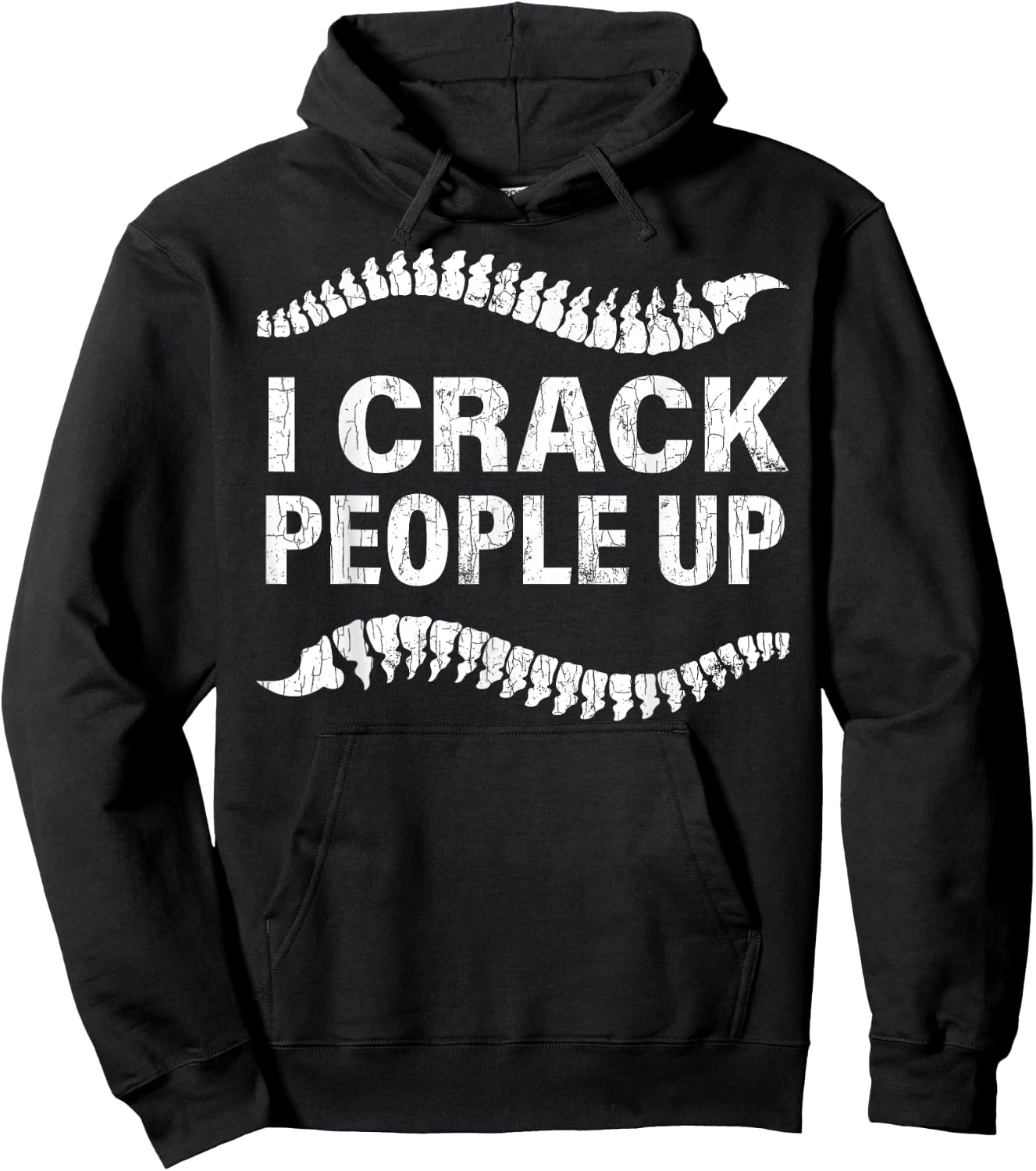 I Crack People Up Funny Chiropractor Spine Physiotherapist Hoodie - Hoodie | Black