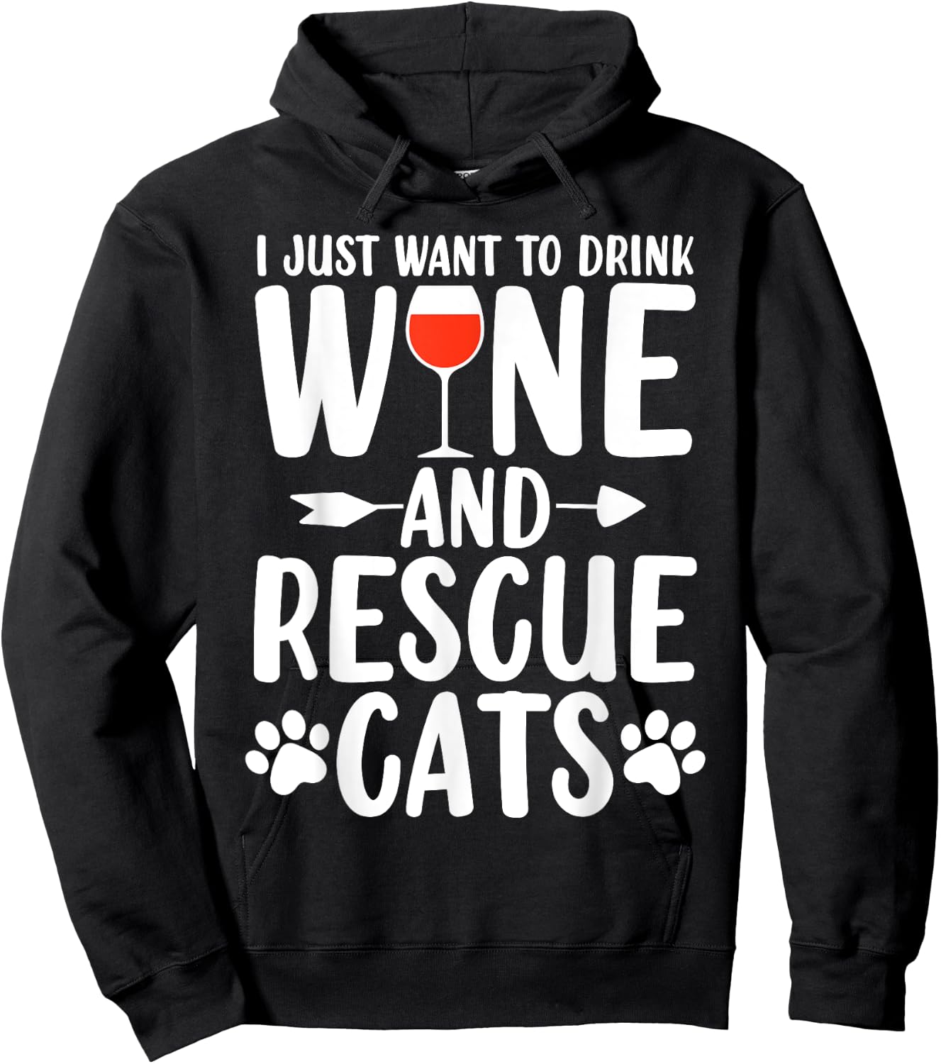 Drink Wine And Rescue Cats Animal Activist Funny Wine Lovers Hoodie - Hoodie | Black