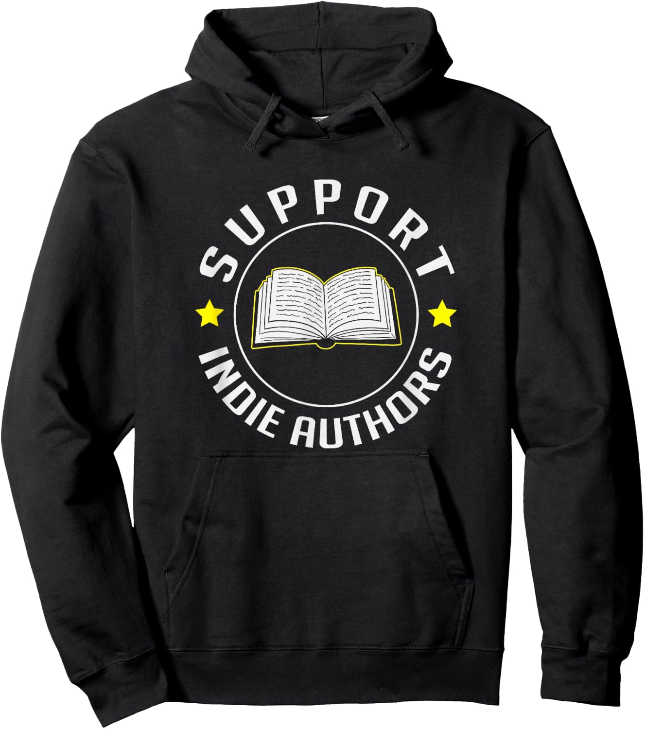 Support Indie Authors Bloggers Independent Self Publishing Hoodie - Hoodie | Black