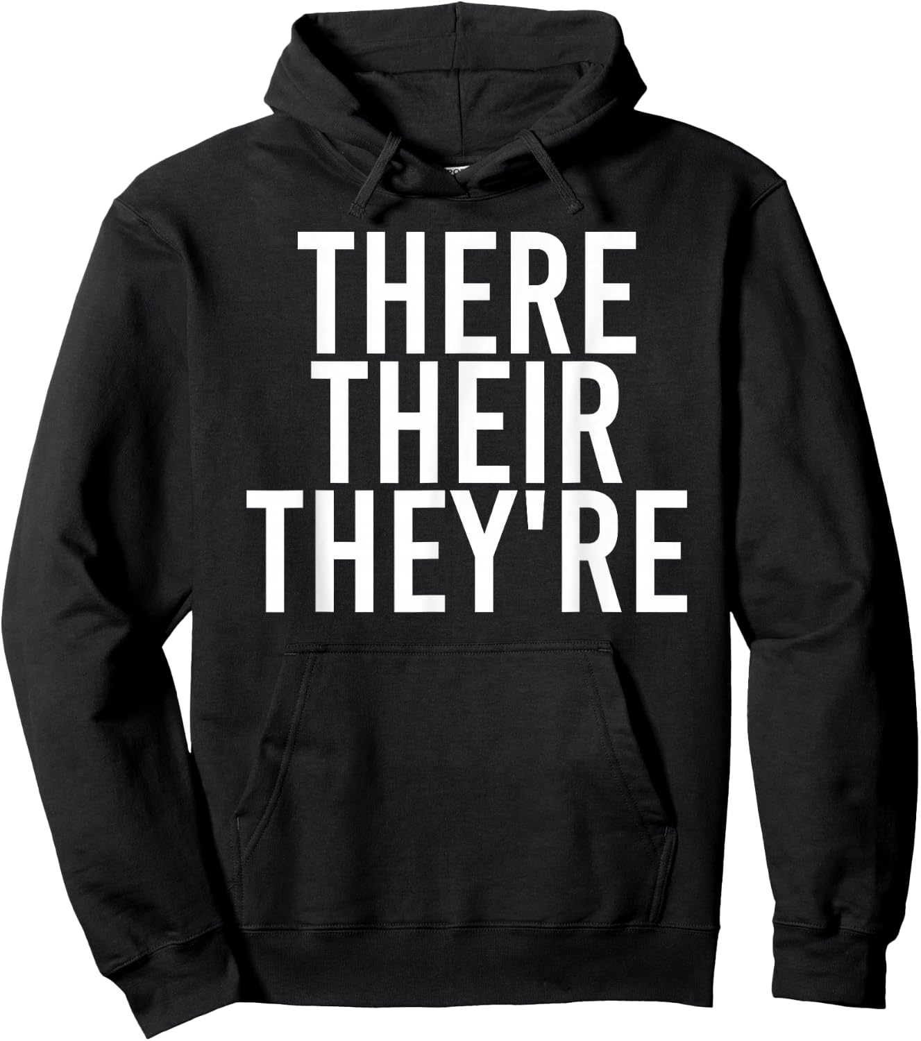 THERE THEIR THEY'RE Funny Grammar Police Gift Hoodie - Hoodie | Black