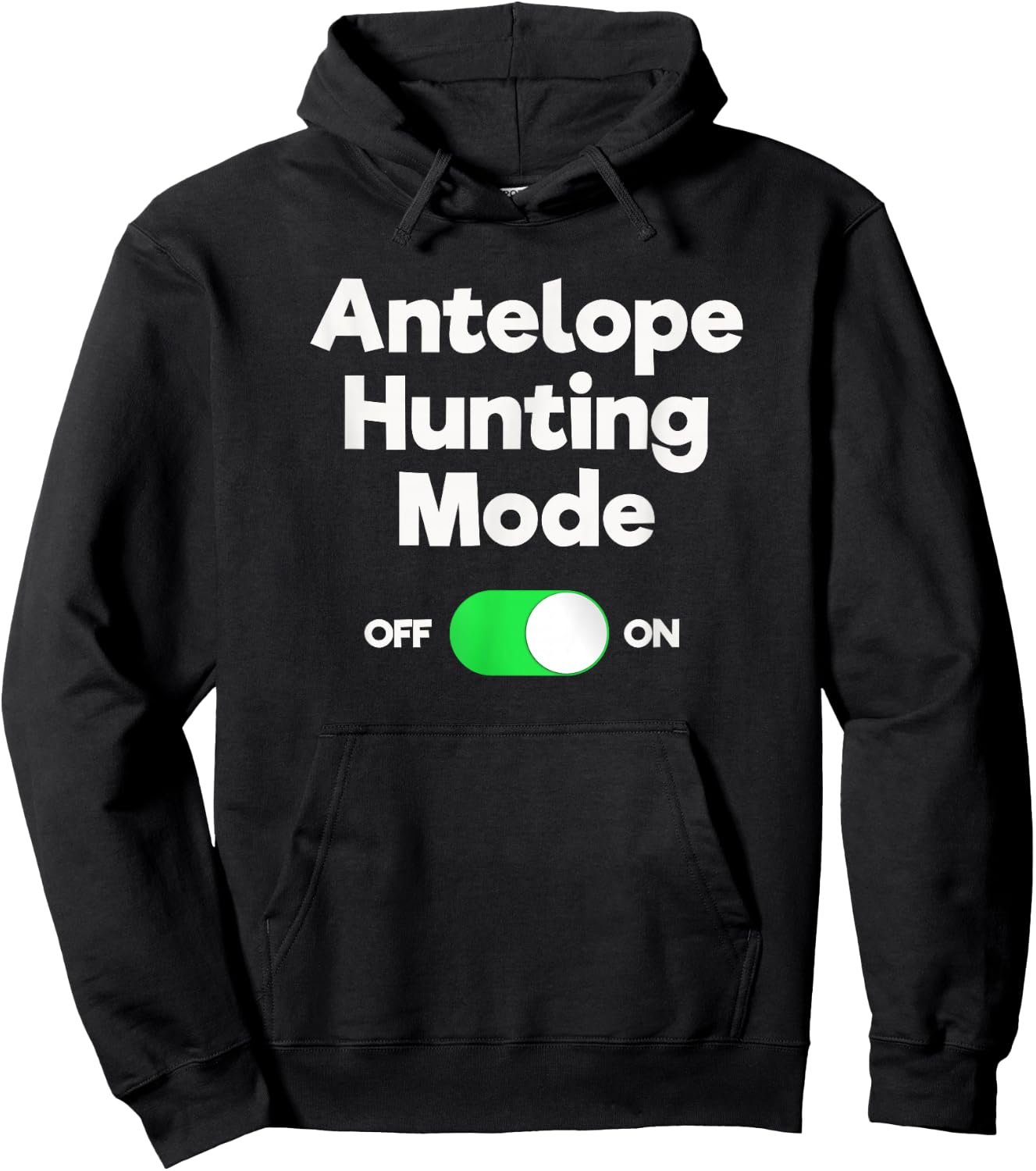 Antelope Hunting Funny - Hunter Mode Hoodie - Hoodie | Black
