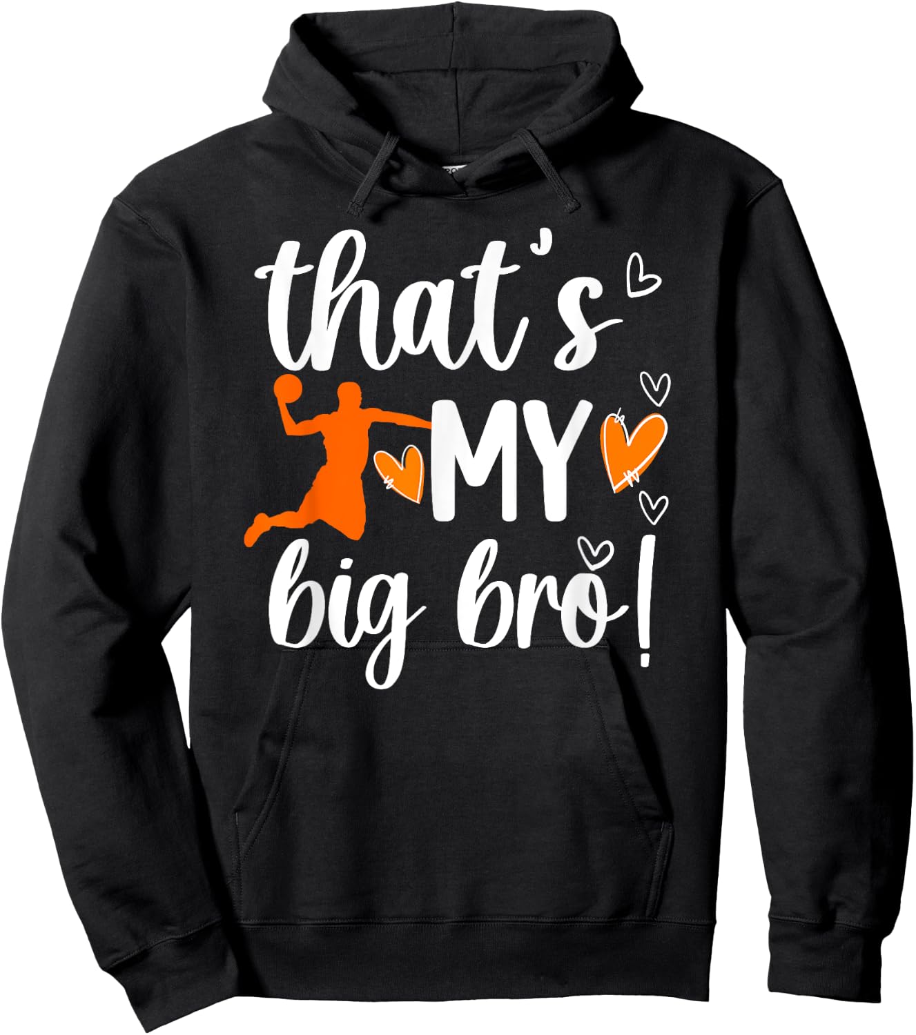 My Big Bro Basketball Little Sister Of A Basketball Player Hoodie - Hoodie | Black