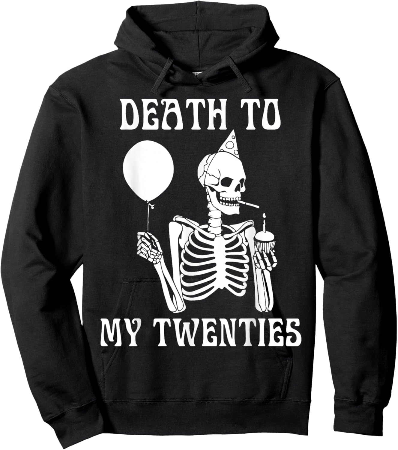 Death To My Twenties Funny 20th Birthday Men Women Youth Hoodie - Hoodie | Black
