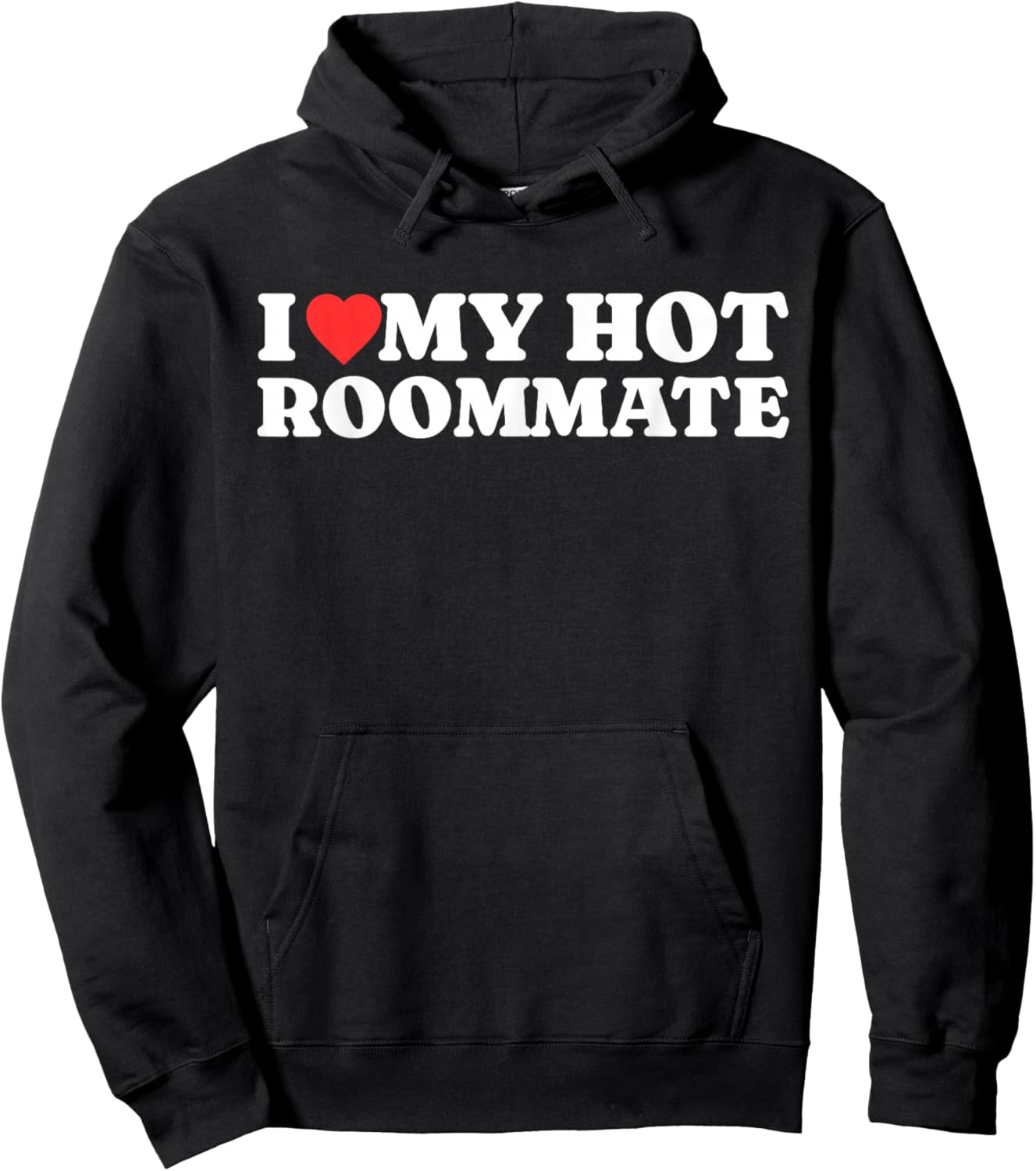 I Love My Hot Roommate - I Heart My Hot Roommate Hoodie - Hoodie | Black