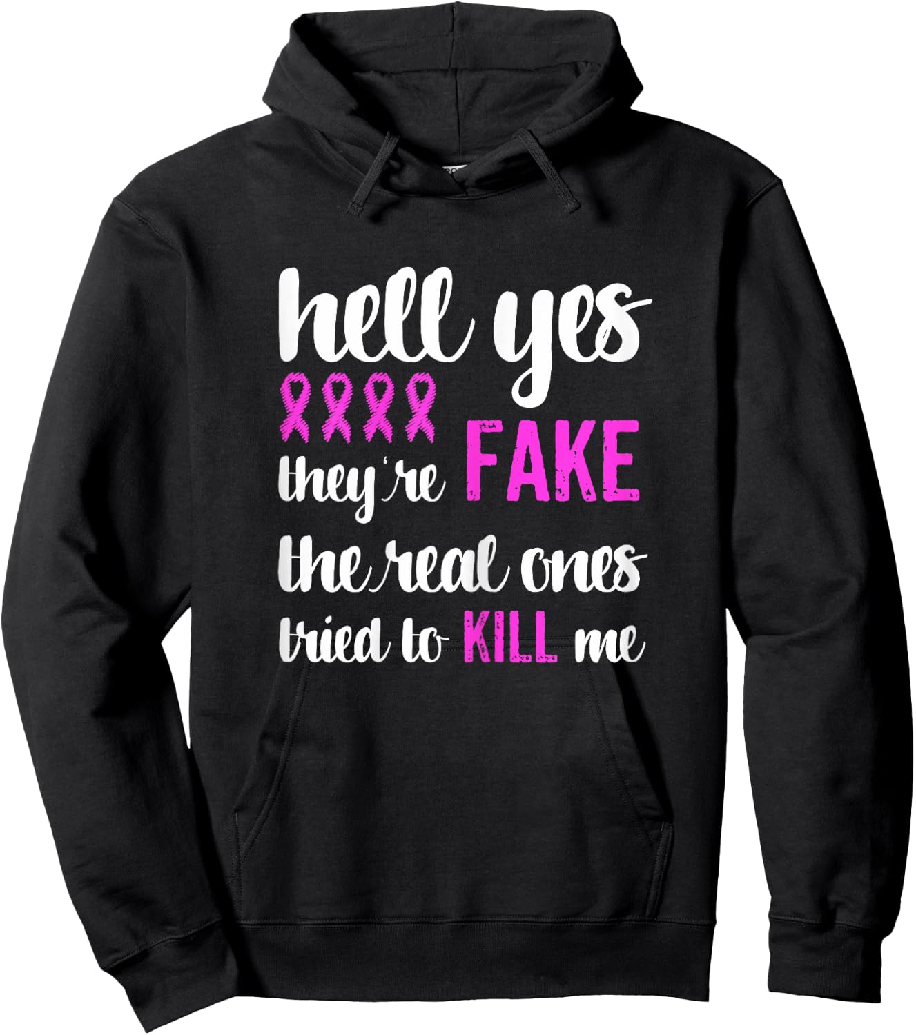 Funny Breast Cancer Awareness Pink Ribbon Yes They're Fake Hoodie - Hoodie | Black