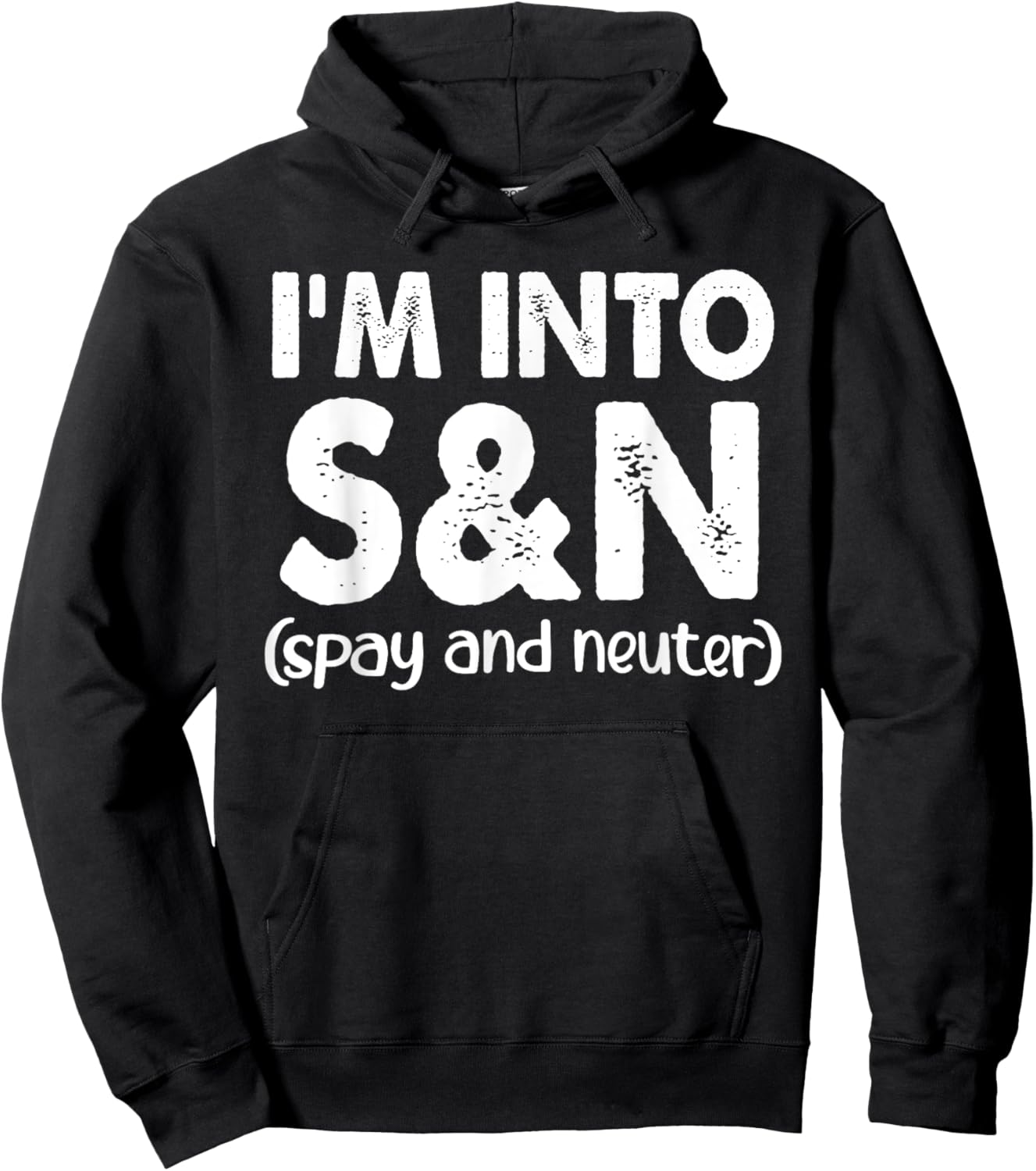 I'm Into S&N (Spay And Neuter) Apparel Hoodie - Hoodie | Black