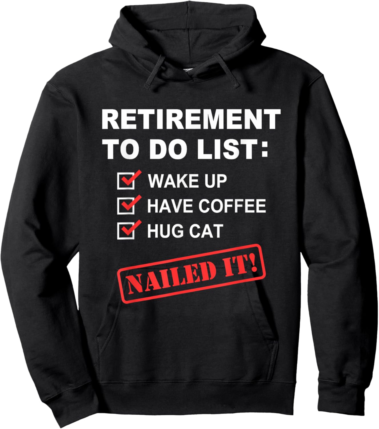 Funny Retirement To Do List Coffee Drinking Hug Cat Retirees Hoodie - Hoodie | Black