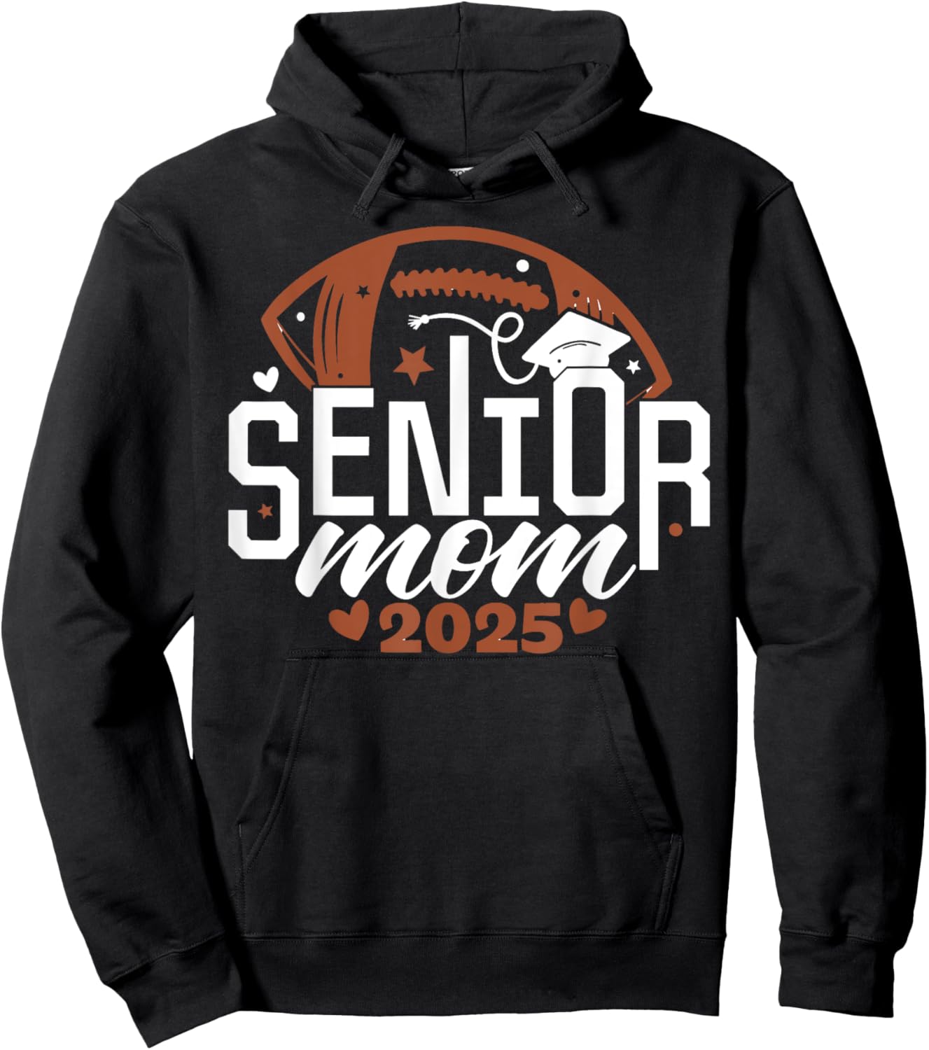 Senior Football Mom Shirts Class Of 2025 Senior Mama 2024 Hoodie - Hoodie | Black