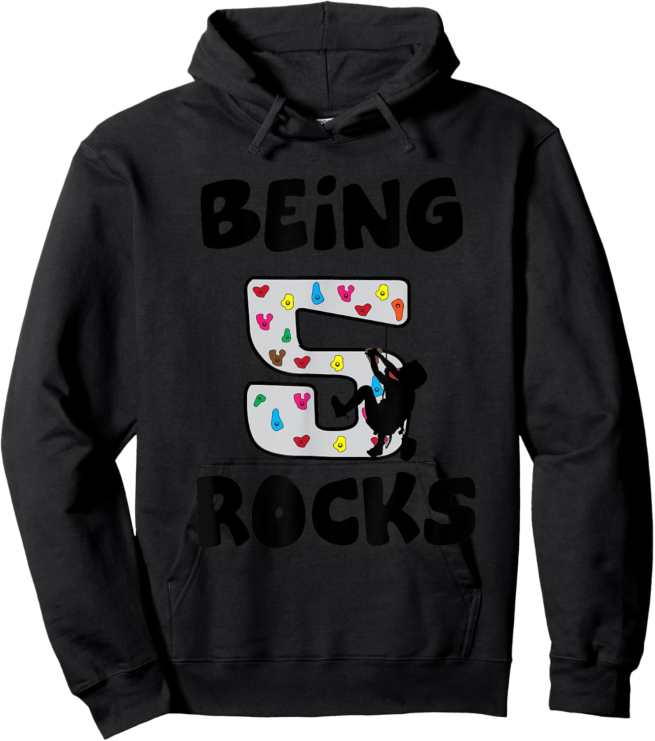 Rock Climbing Funny 5 Years Old 5th Birthday Gift Kids Hoodie - Hoodie | Black