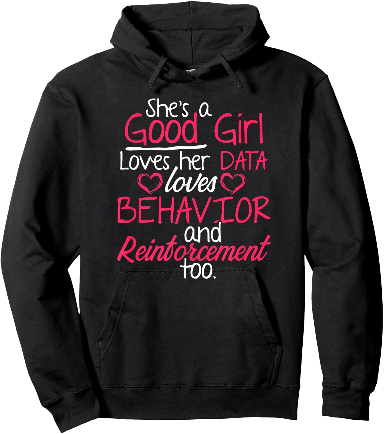 Behavior Technician Reinforcement Behavioral Tech RBT Hoodie - Hoodie | Black